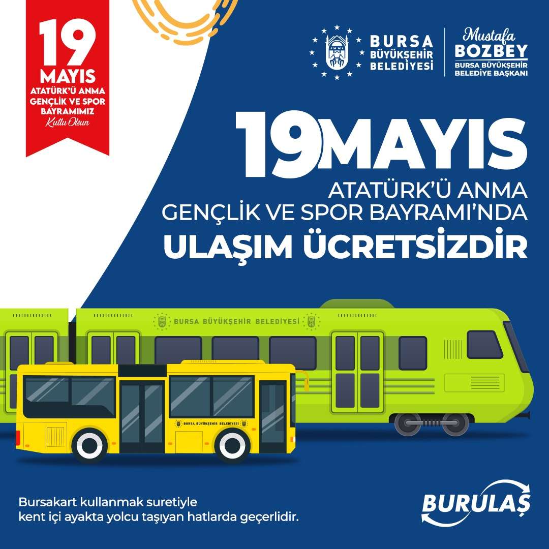 19 Mayıs’ta ulaşım ücretsiz