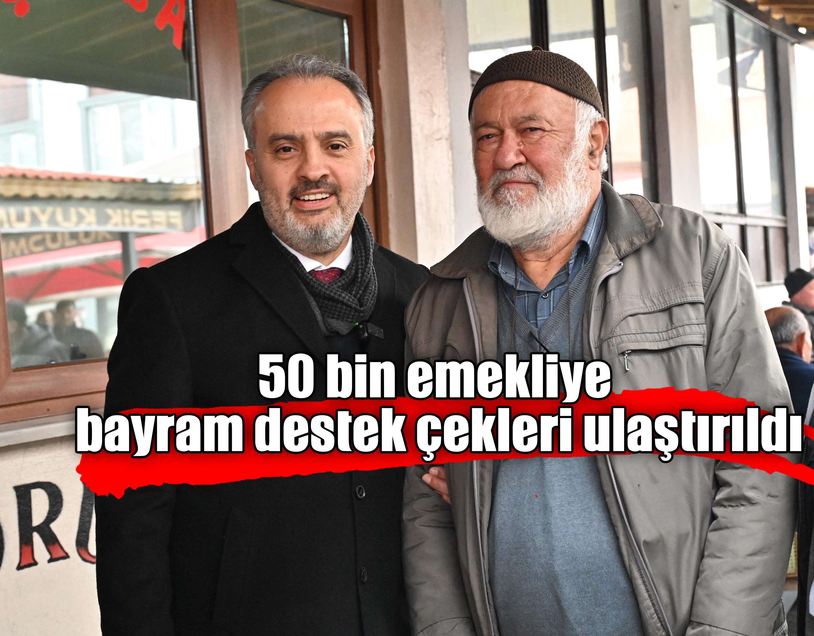 50 bin emekliye bayram destek çekleri ulaştırıldı