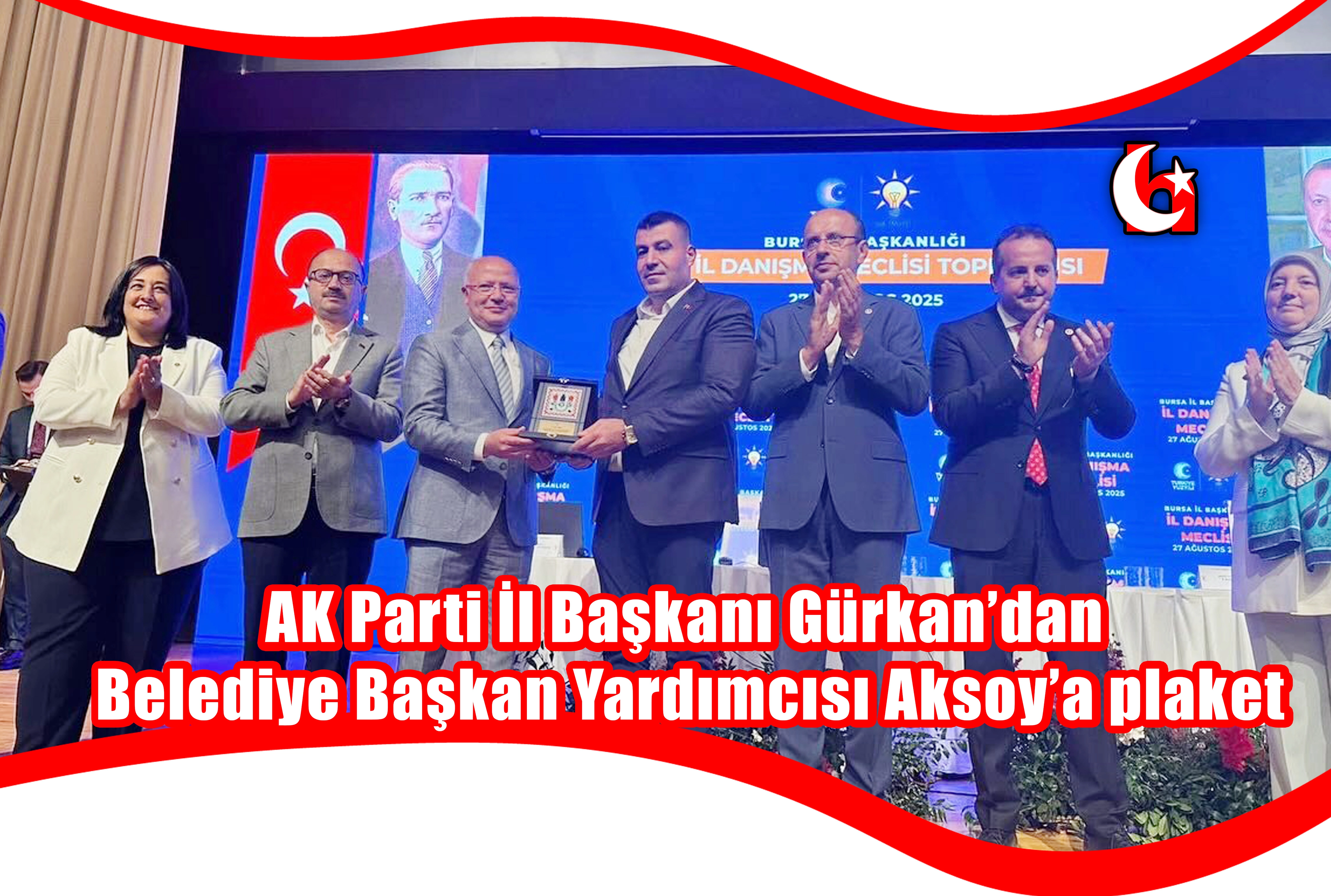 AK Parti İl Başkanı Gürkan’dan Belediye Başkan Yardımcısı Aksoy’a plaket