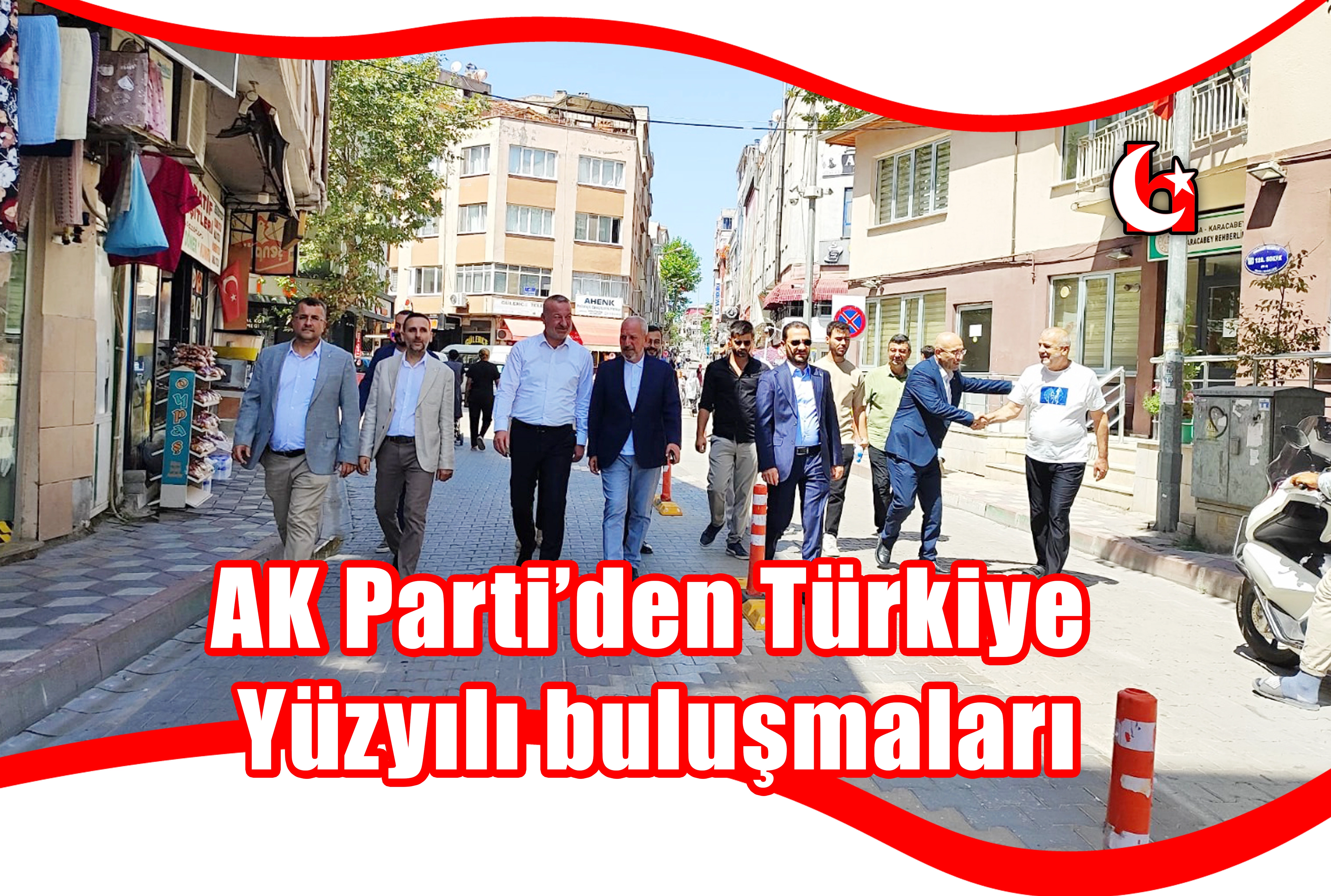 AK Parti’den Türkiye Yüzyılı buluşmaları