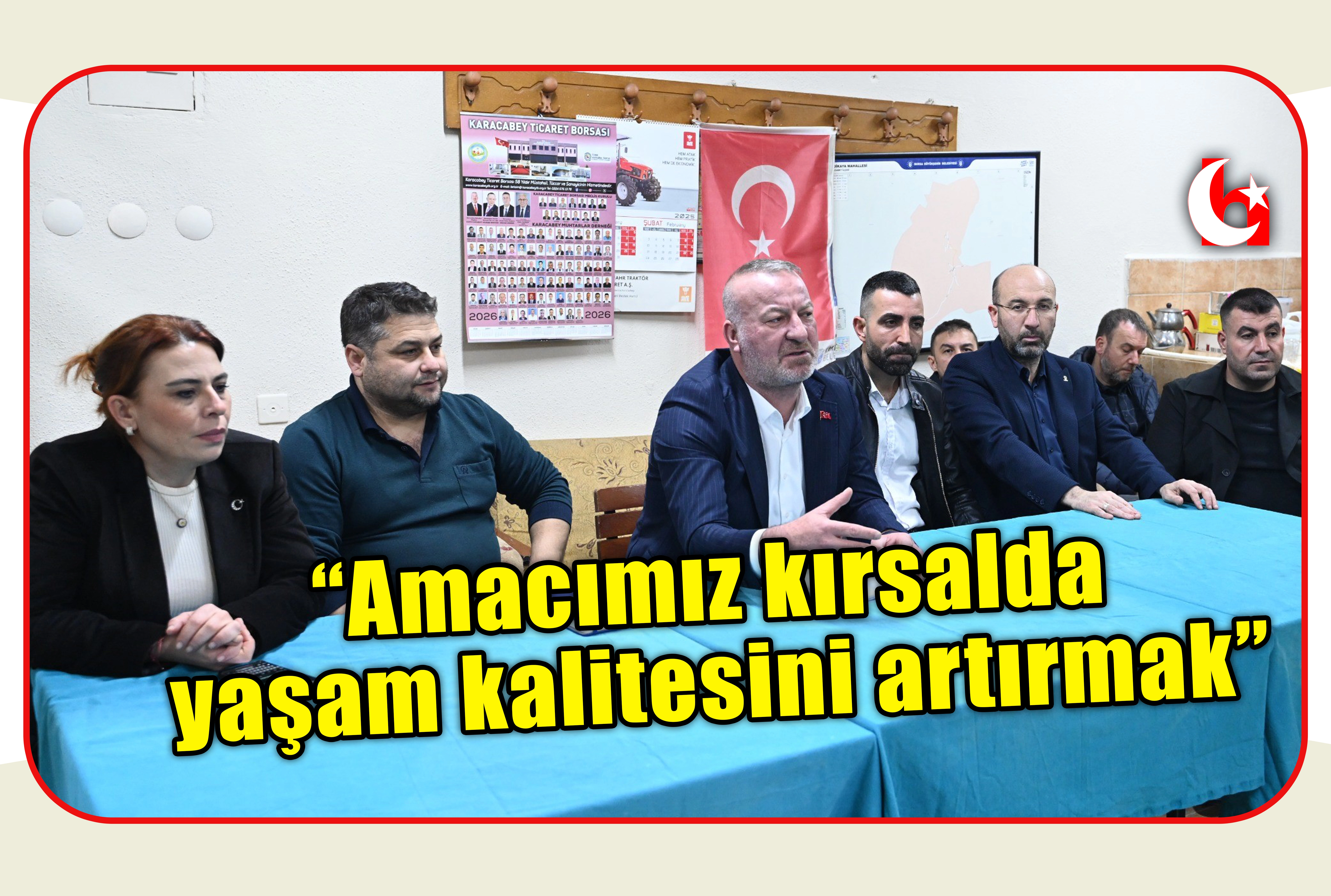 &ldquo;Amacımız kırsalda yaşam kalitesini artırmak&rdquo;