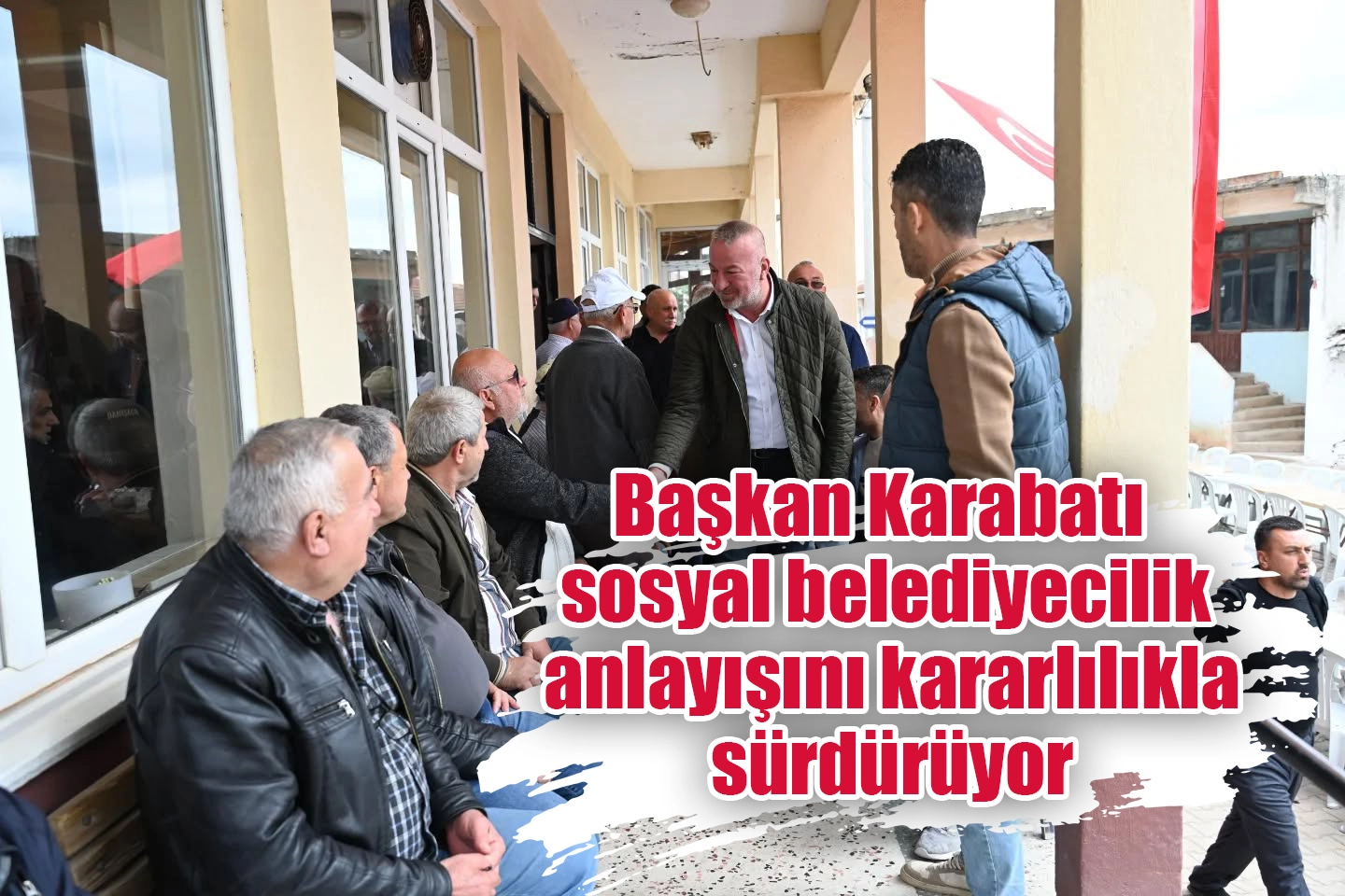 Başkan Karabatı sosyal belediyecilik anlayışını kararlılıkla sürdürüyor