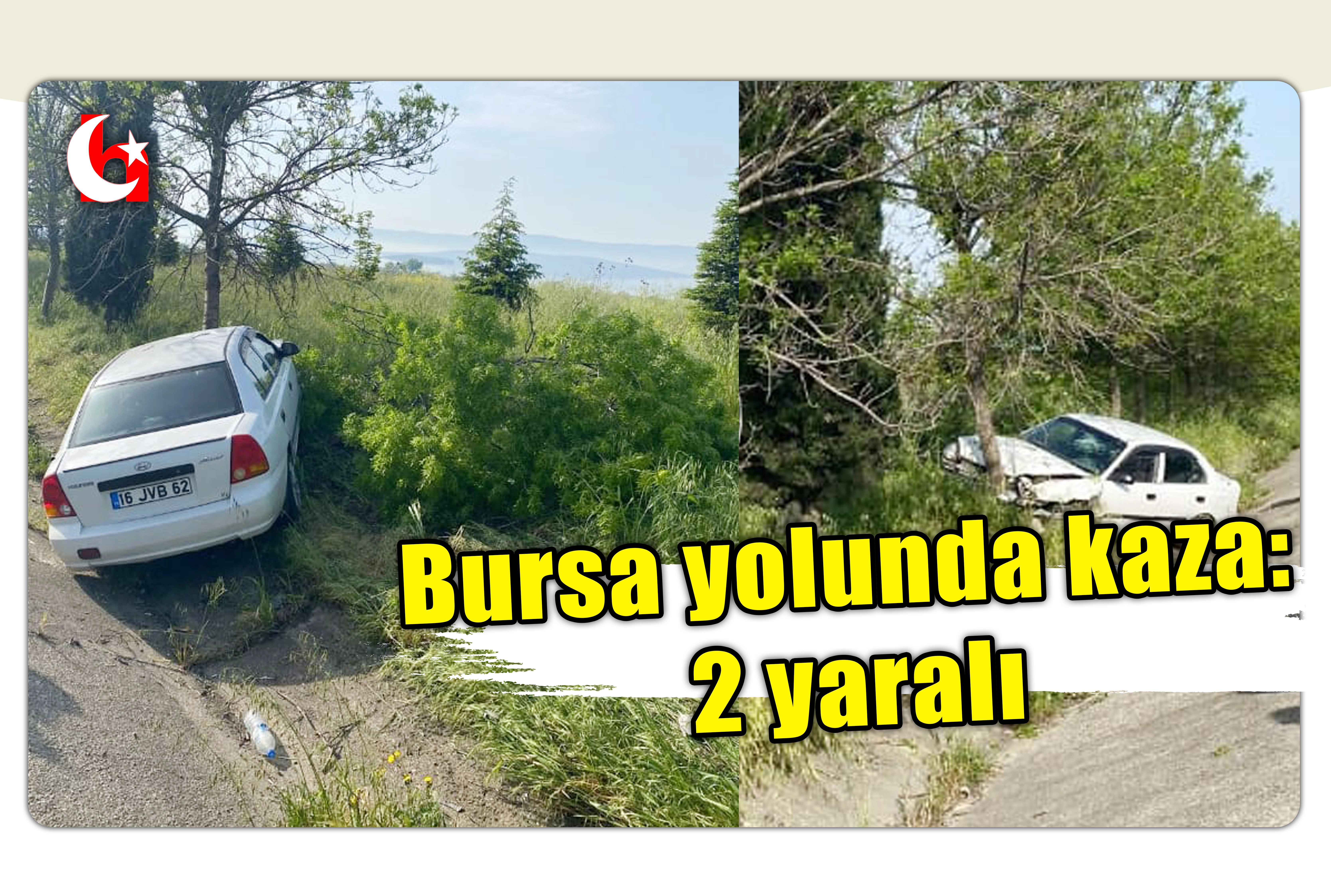 Bursa yolunda kaza: 2 yaralı