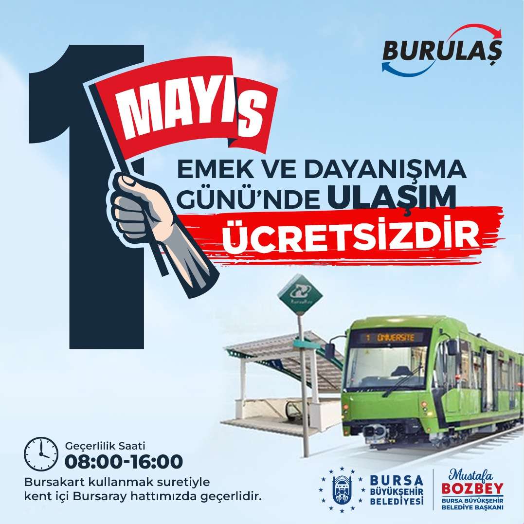 Bursa’da 1 Mayıs'ta ulaşım ücretsiz