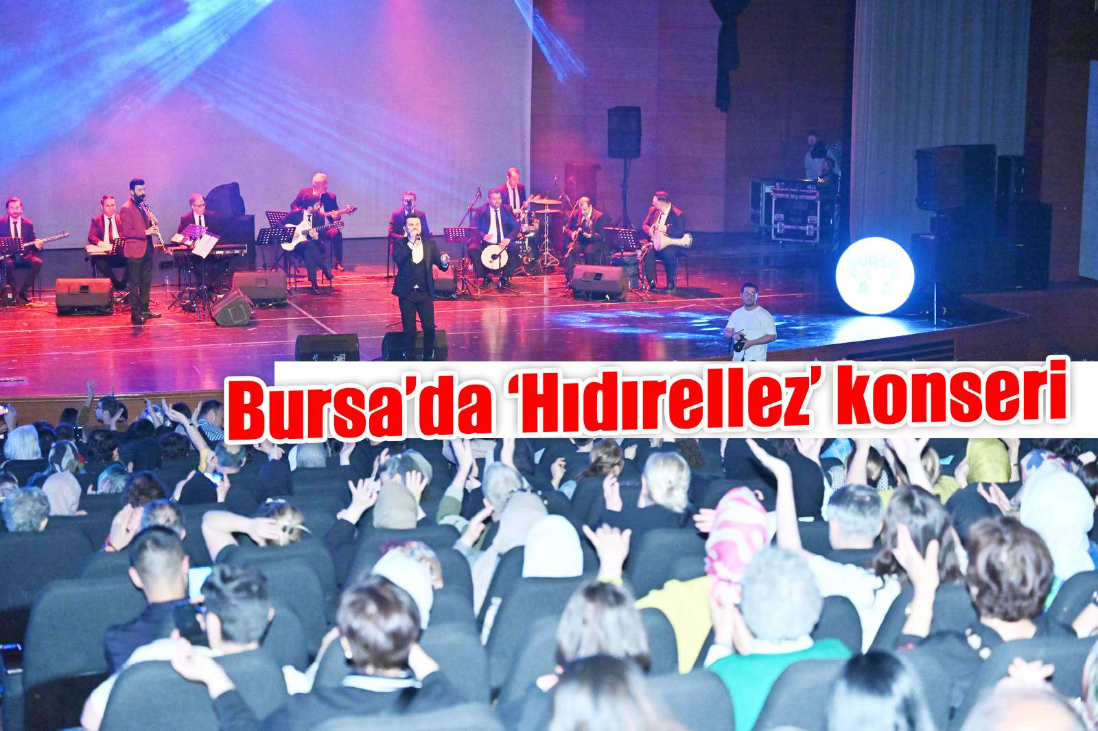 Bursa’da ‘Hıdırellez’ konseri