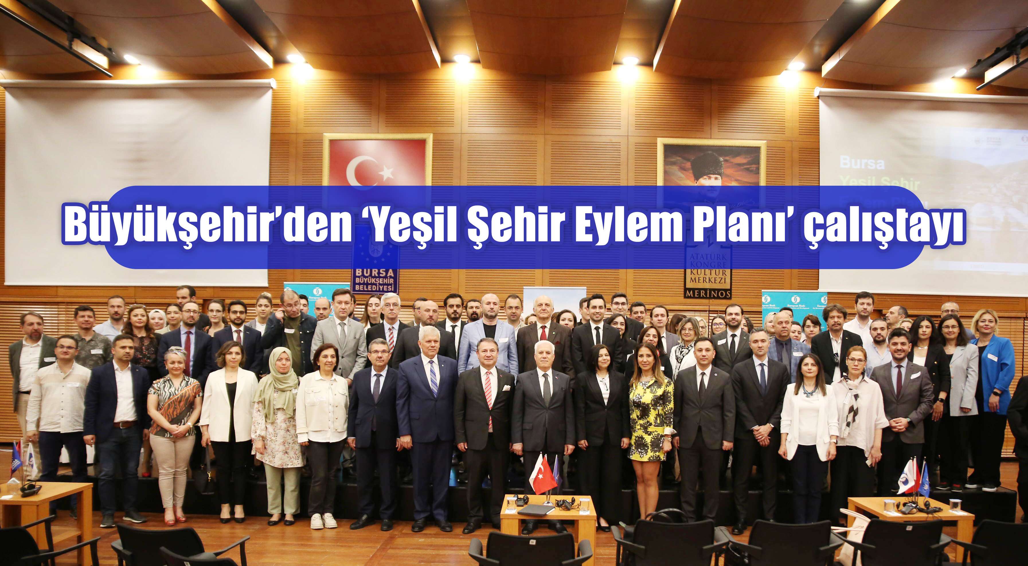 Büyükşehir’den ‘Yeşil Şehir Eylem Planı’ çalıştayı