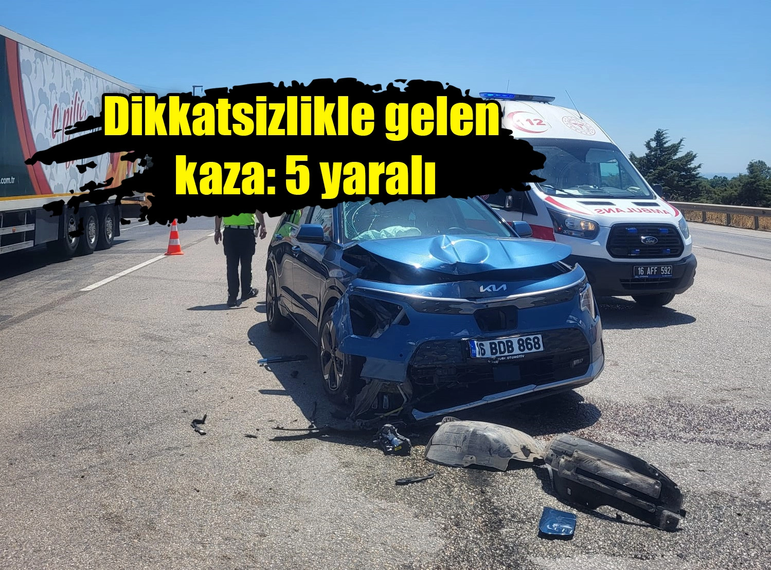 Dikkatsizlik kazaya sebep oldu: 5 yaralı