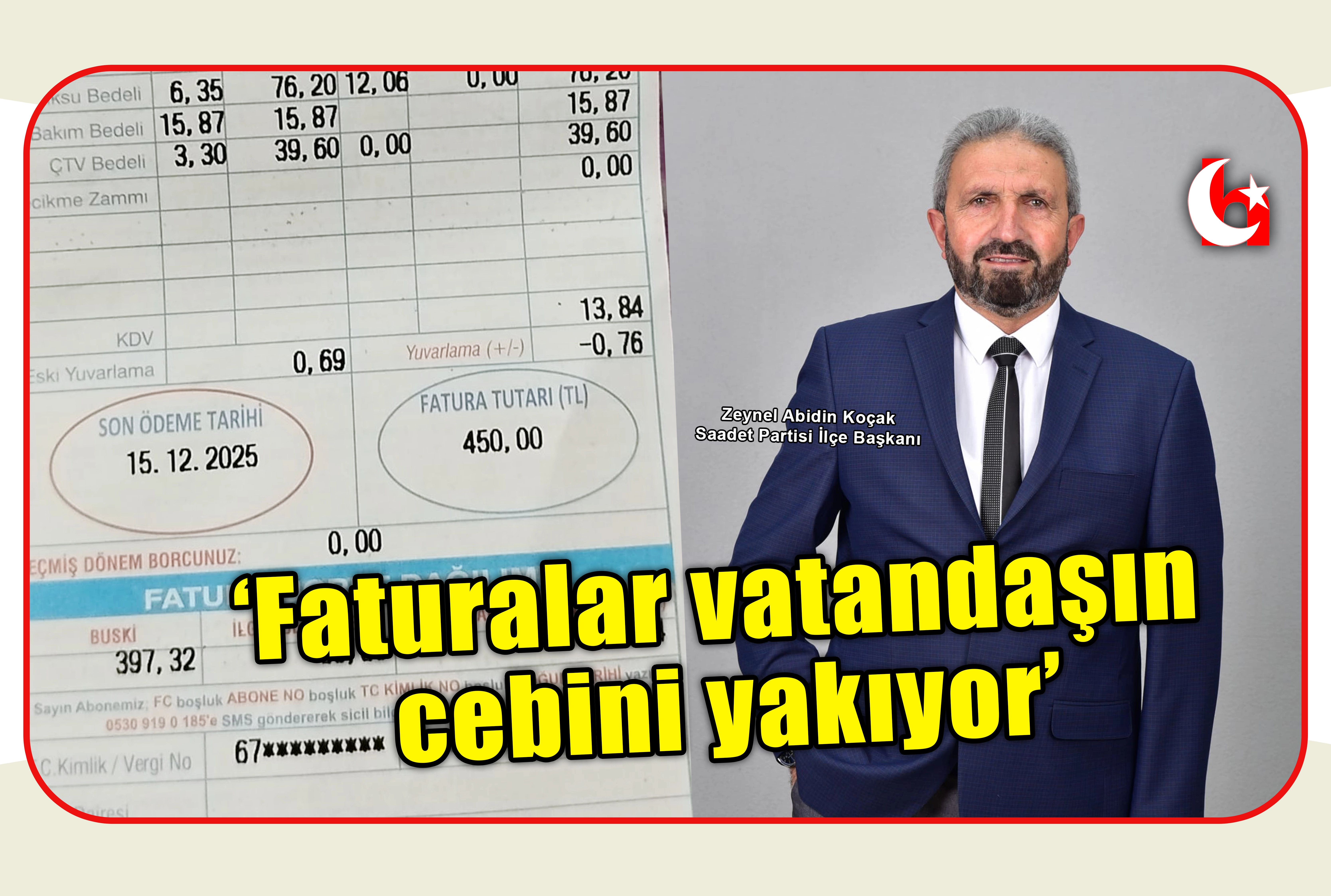 &lsquo;Faturalar vatandaşın cebini yakıyor&rsquo;