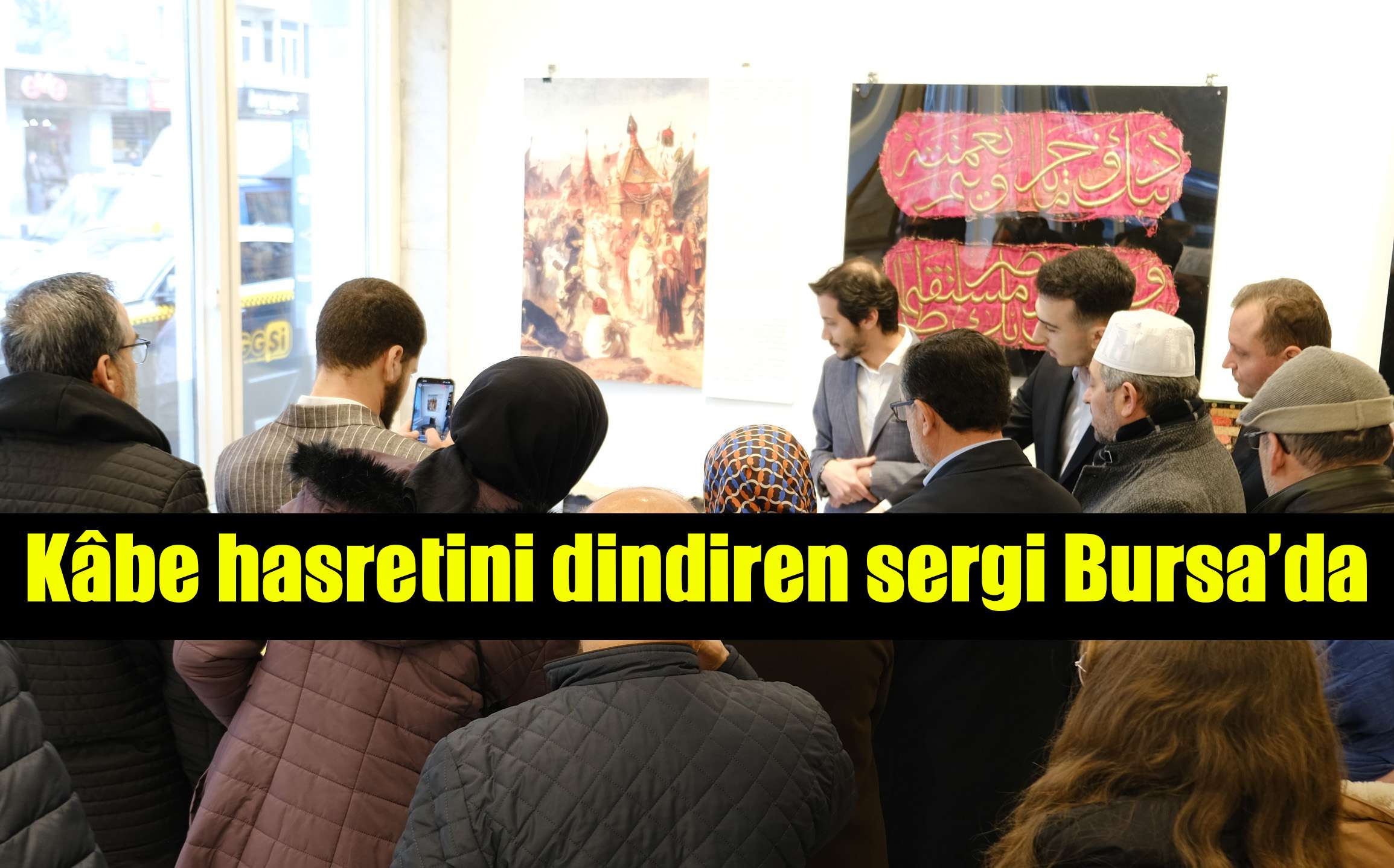 Kâbe hasretini dindiren sergi Bursa’da