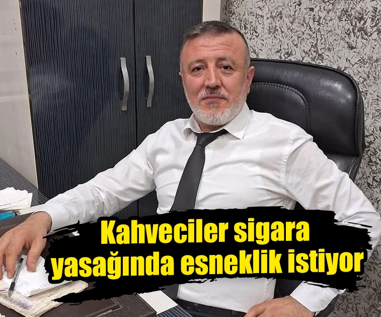 Kahveciler sigara yasağında esneklik istiyor