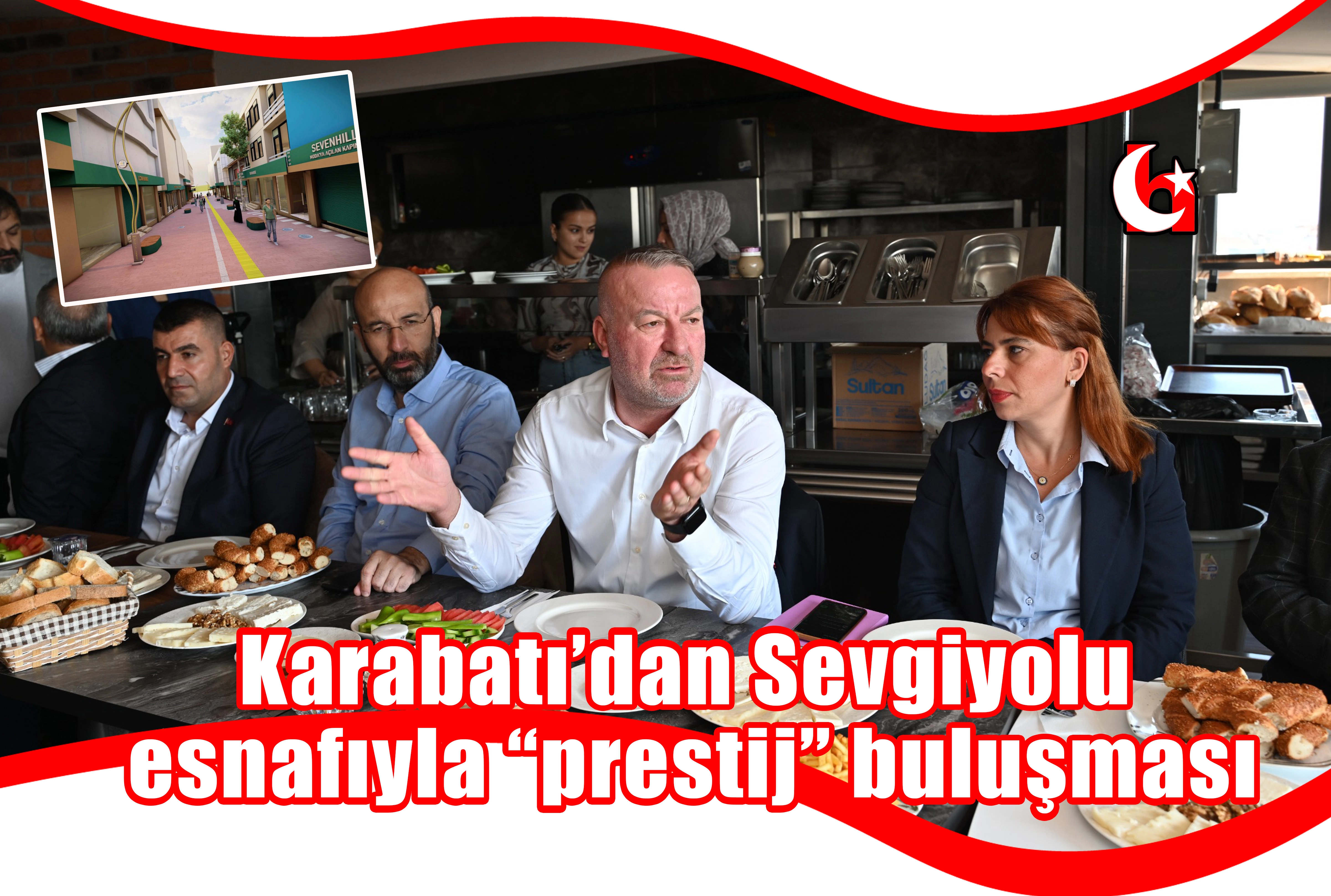 Karabatı’dan Sevgiyolu esnafıyla “prestij” buluşması