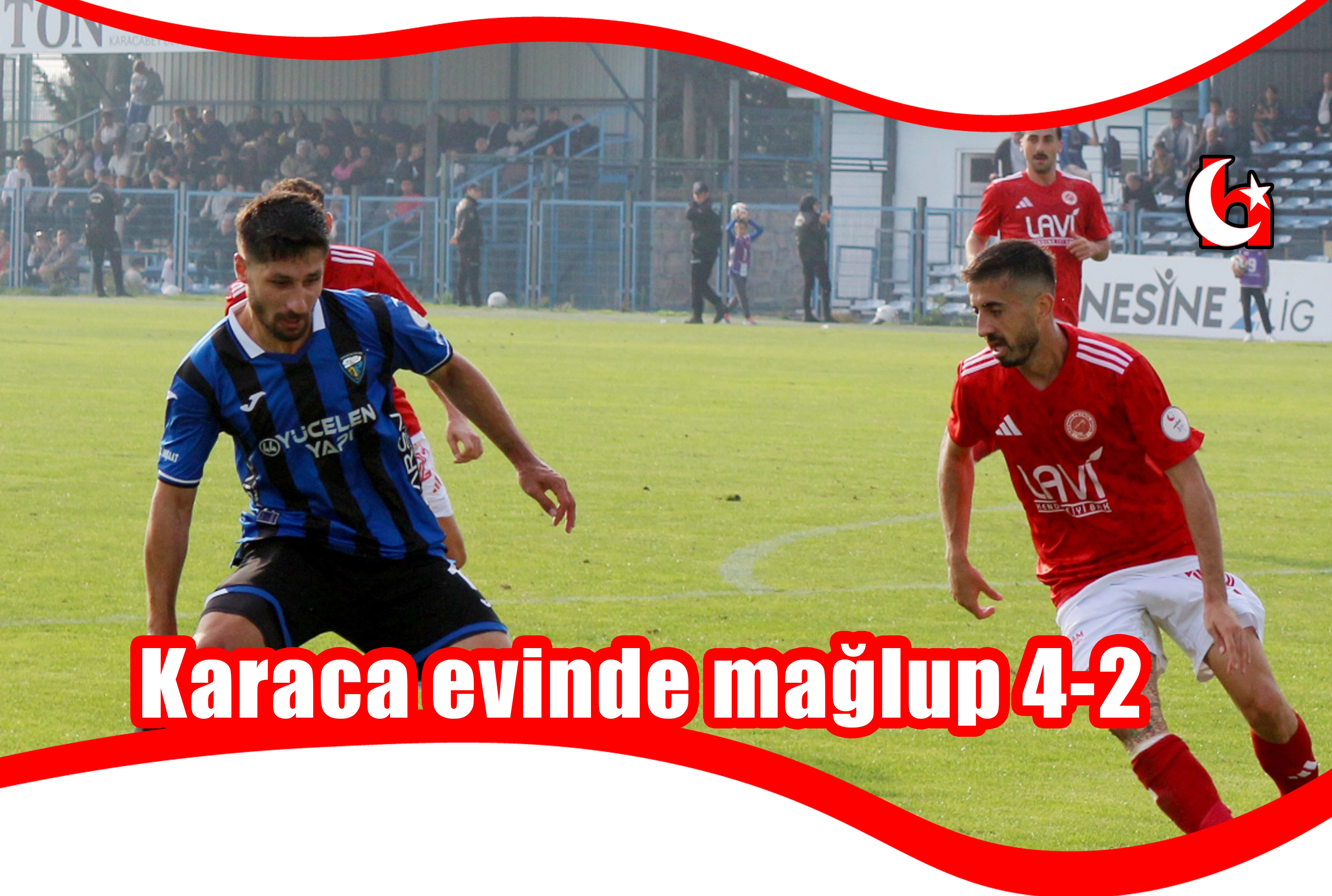 Karaca evinde mağlup 4-2