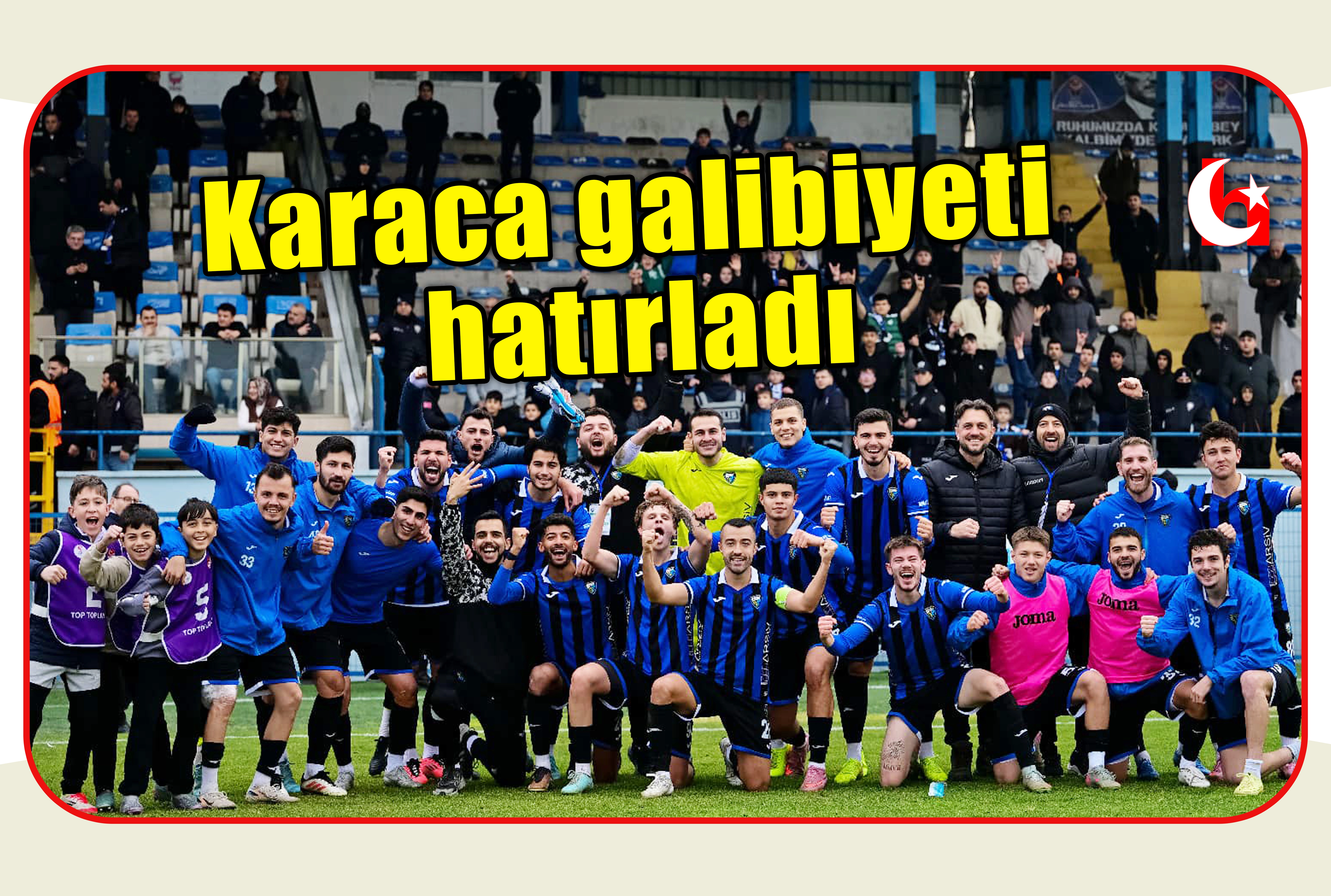 Karaca galibiyeti hatırladı