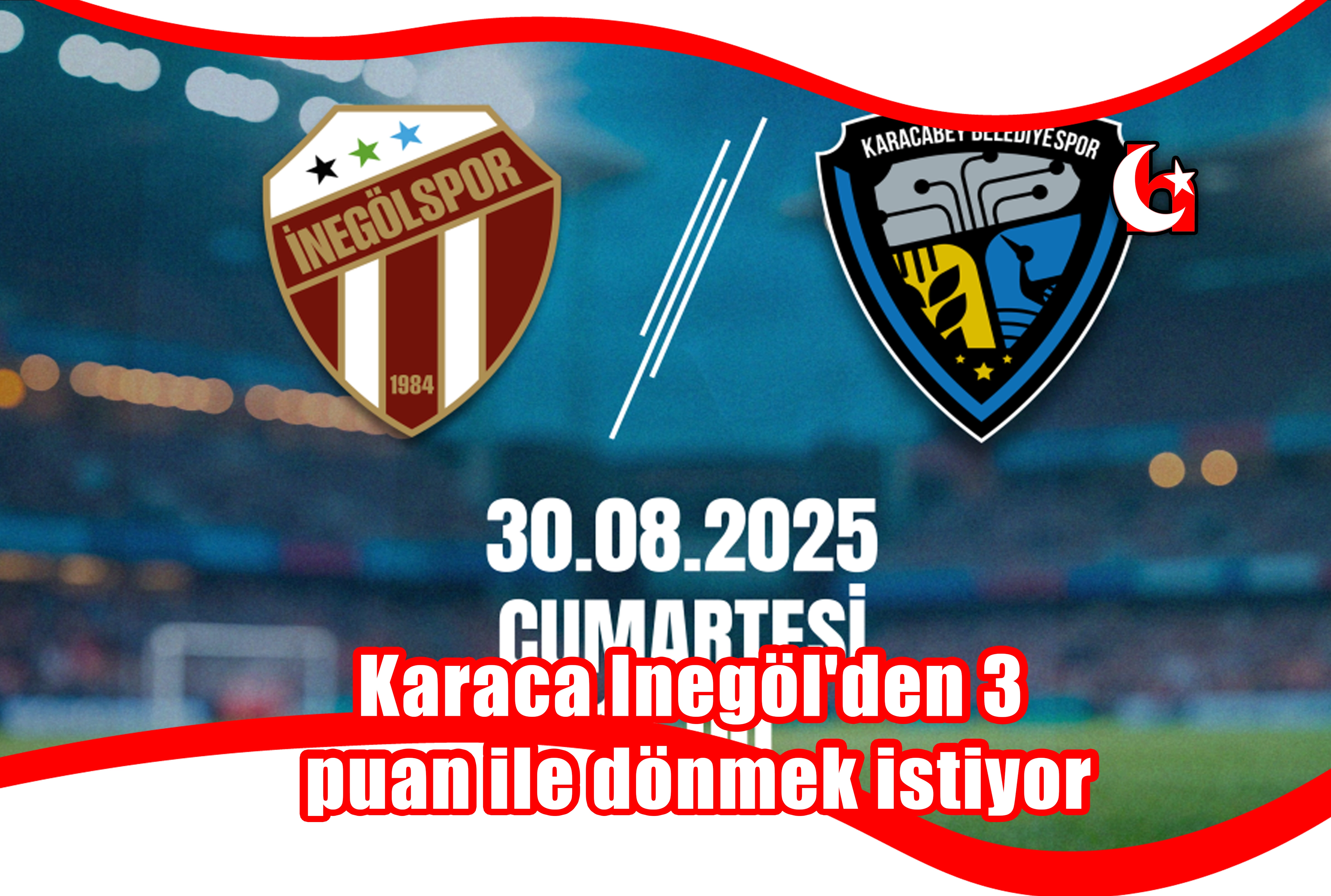 Karaca Inegöl'den 3 puan ile dönmek istiyor