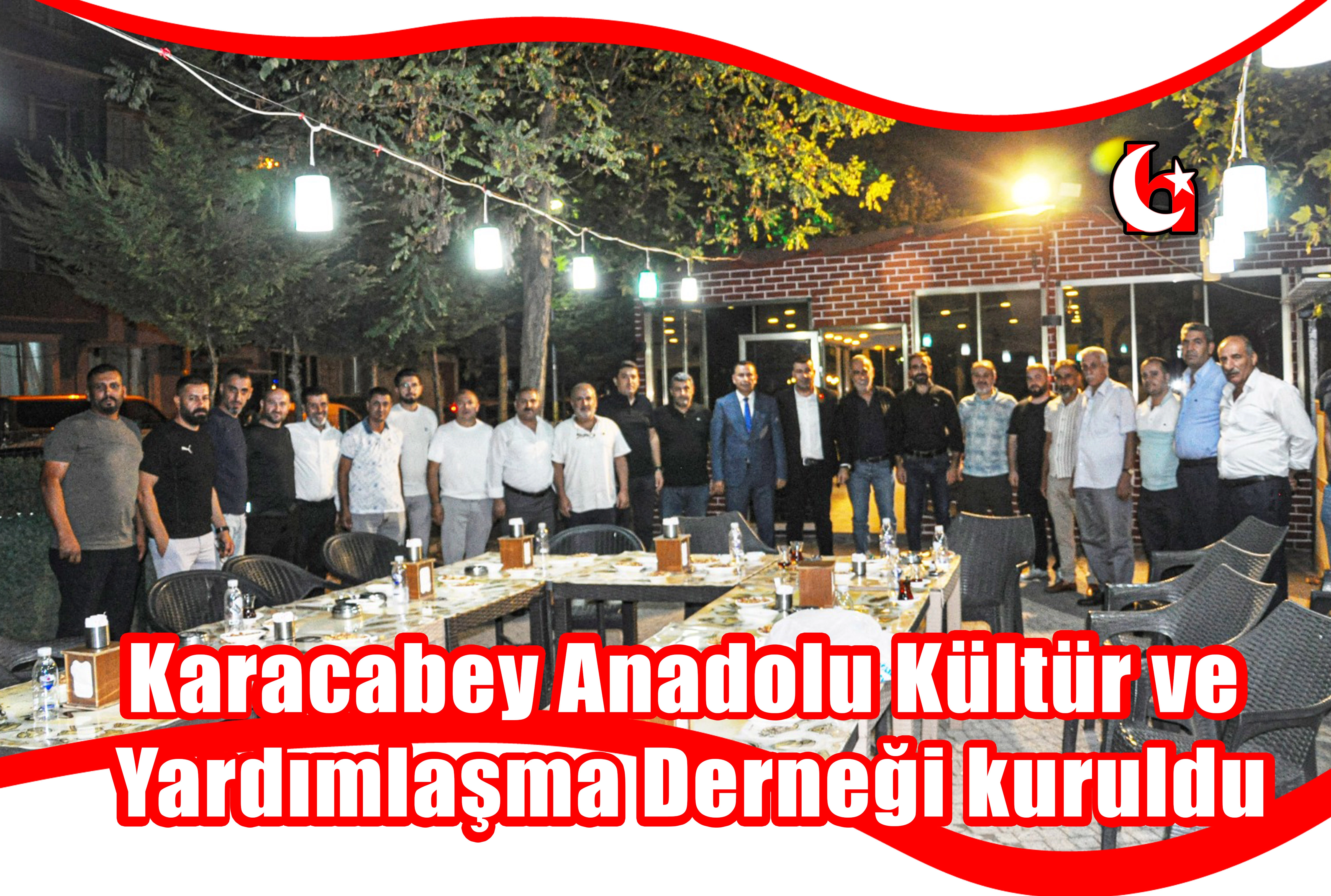 Karacabey Anadolu Kültür ve Yardımlaşma Derneği kuruldu