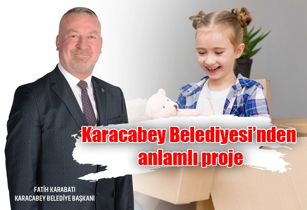 Karacabey Belediyesi’nden anlamlı proje