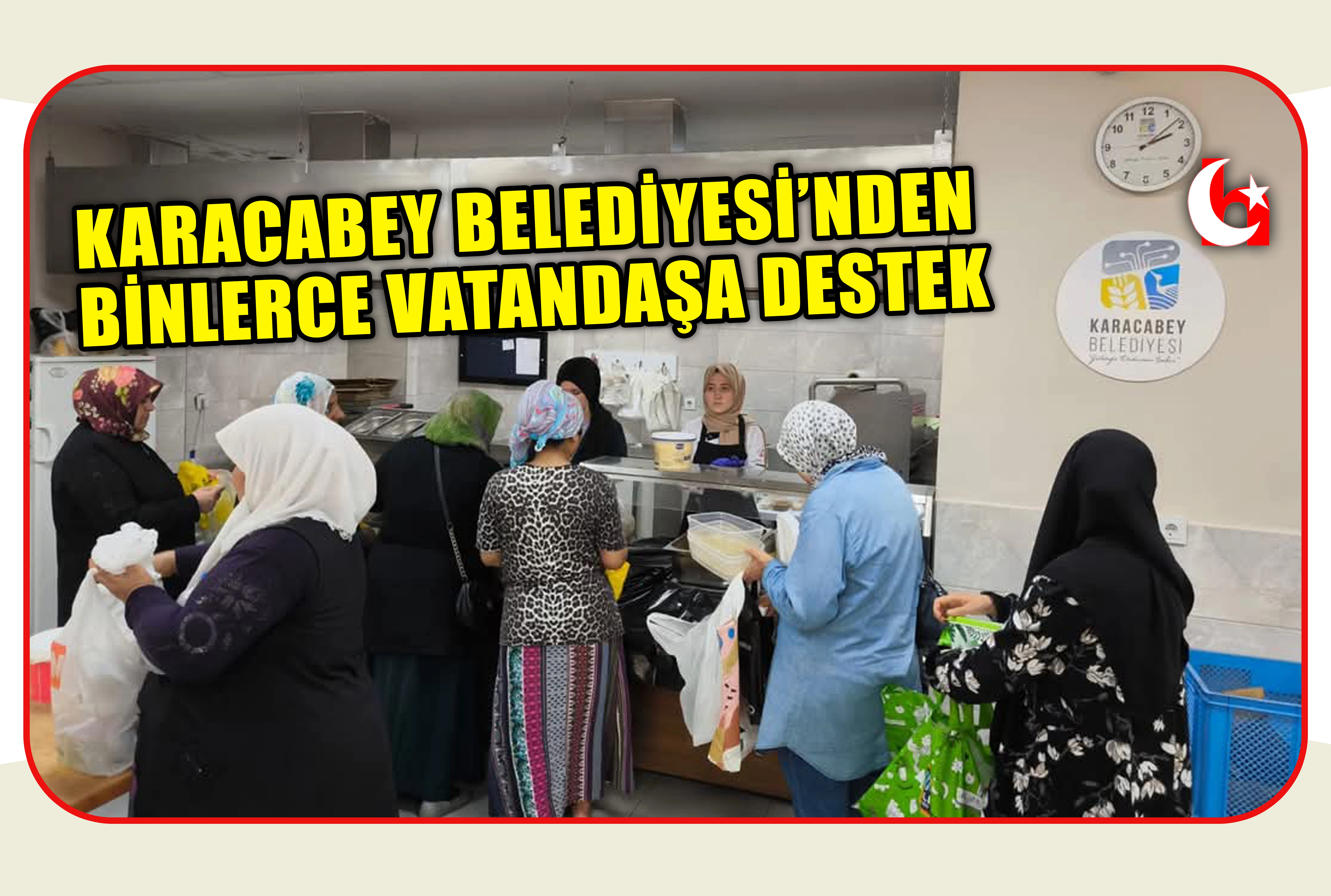 KARACABEY BELEDİYESİ&rsquo;NDEN BİNLERCE VATANDAŞA DESTEK