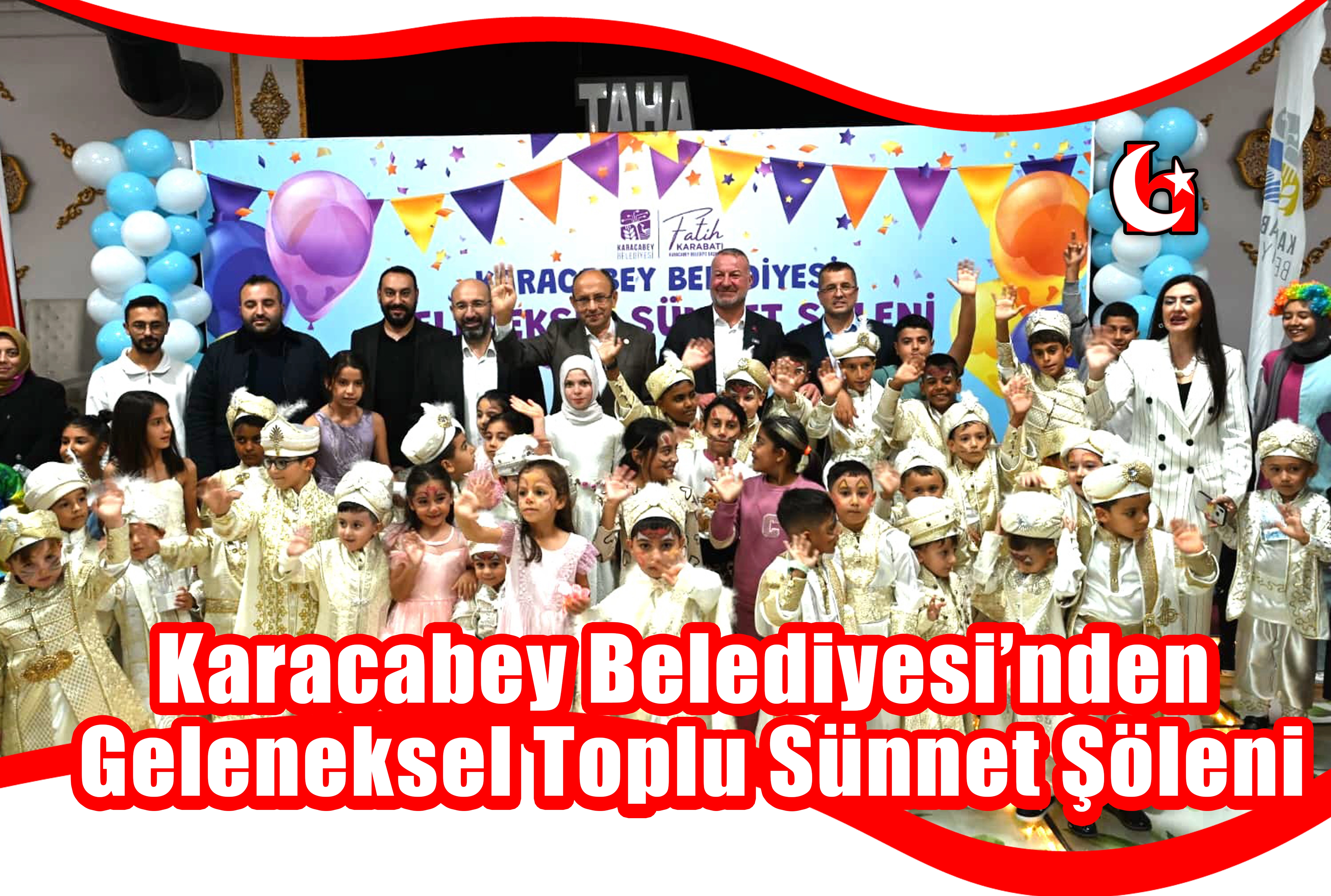 Karacabey Belediyesi’nden Geleneksel Toplu Sünnet Şöleni