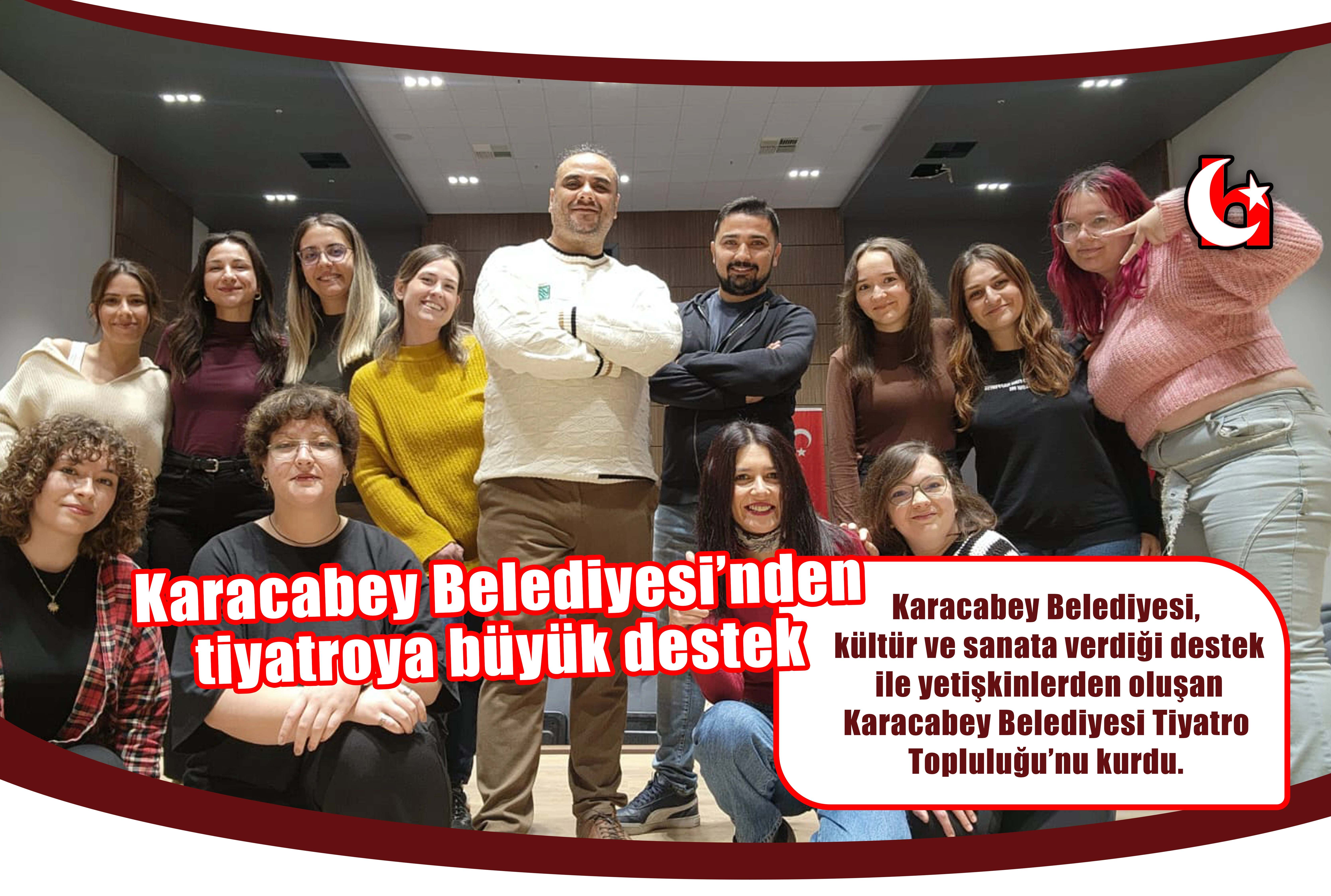 Karacabey Belediyesi’nden tiyatroya büyük destek