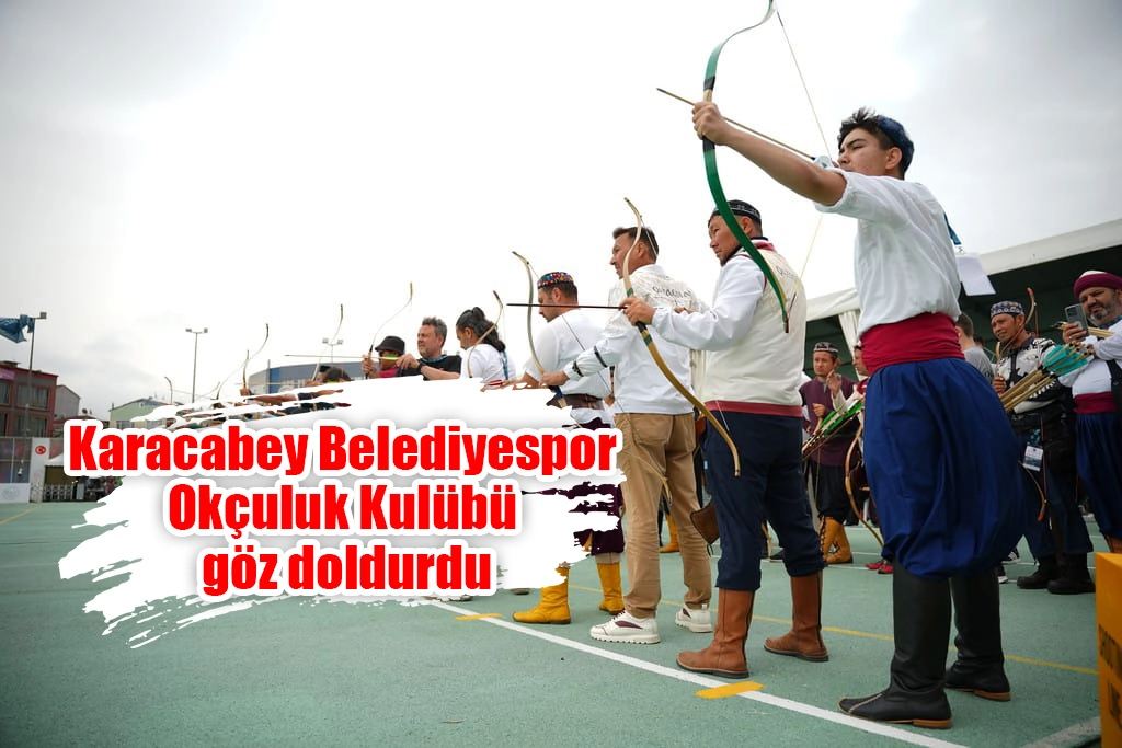Karacabey Belediyespor Okçuluk Kulübü göz doldurdu