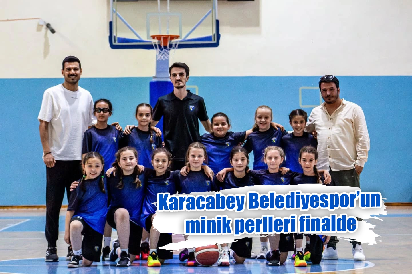 Karacabey Belediyespor’un  minik perileri finalde