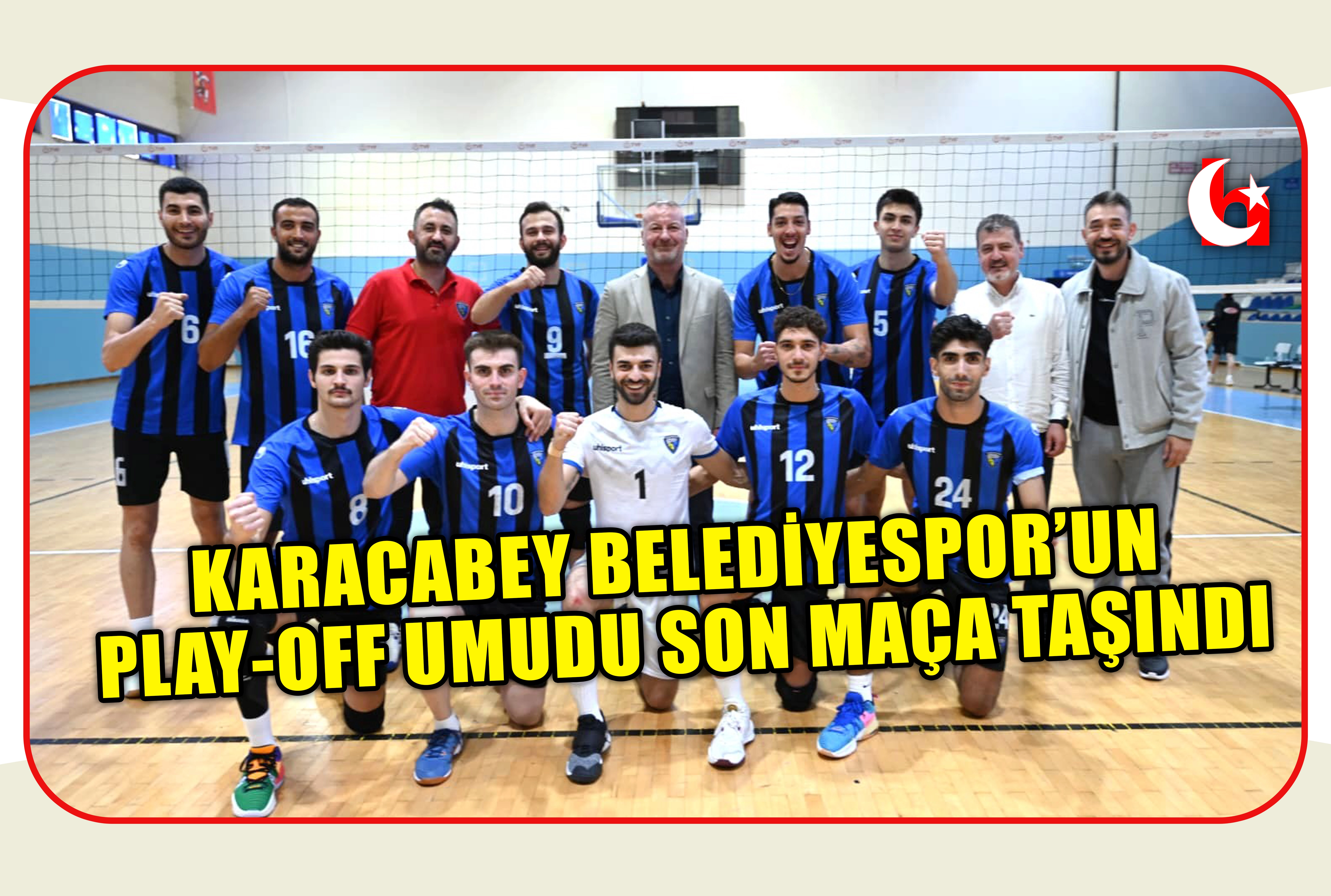 KARACABEY BELEDİYESPOR&rsquo;UN PLAY-OFF UMUDU SON MA&Ccedil;A TAŞINDI