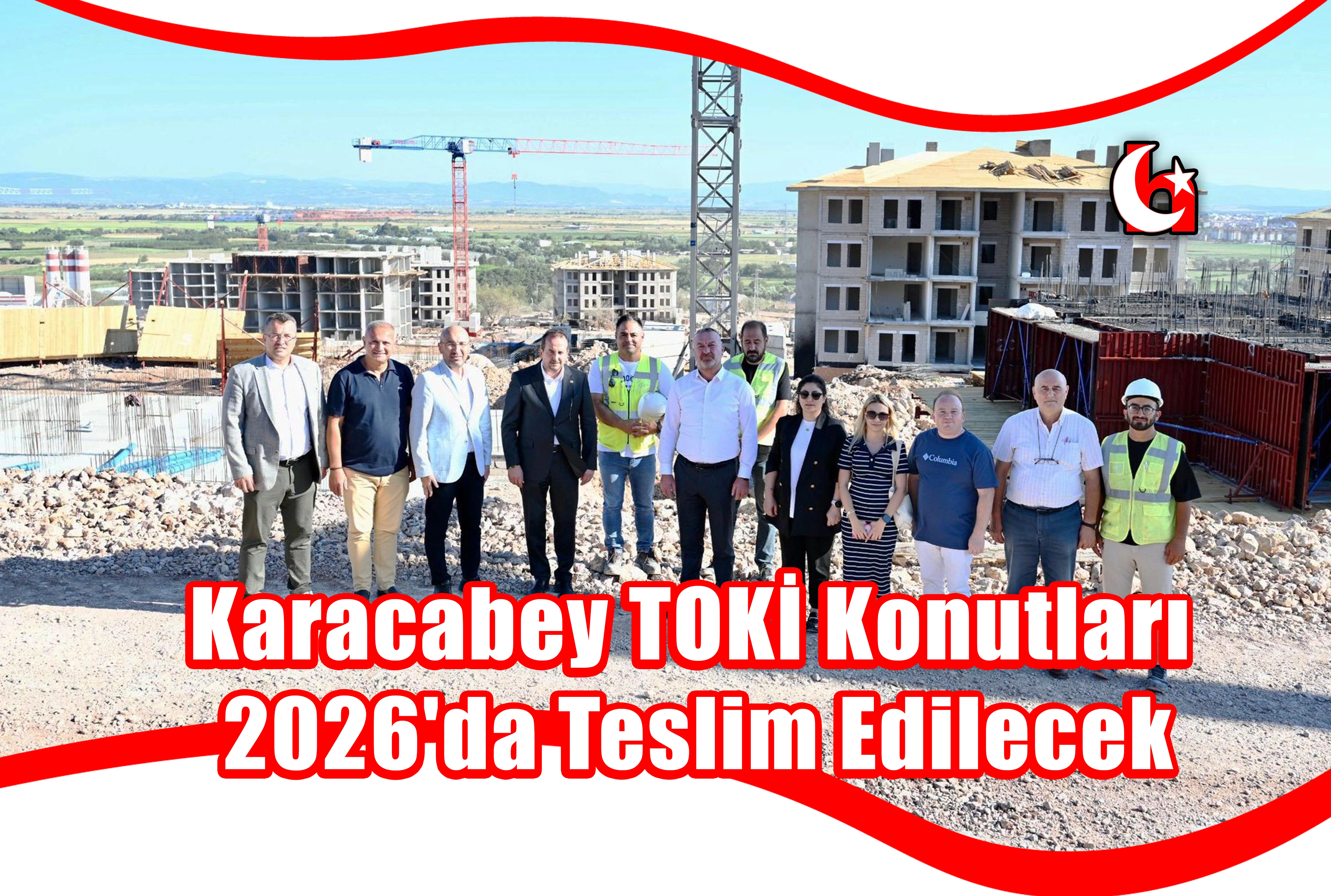 Karacabey TOKİ Konutları 2026'da Teslim Edilecek