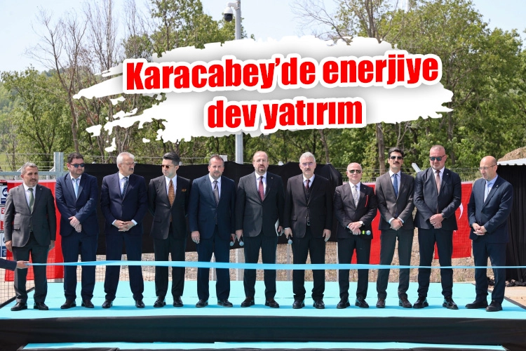 Karacabey’de enerjiye  dev yatırım