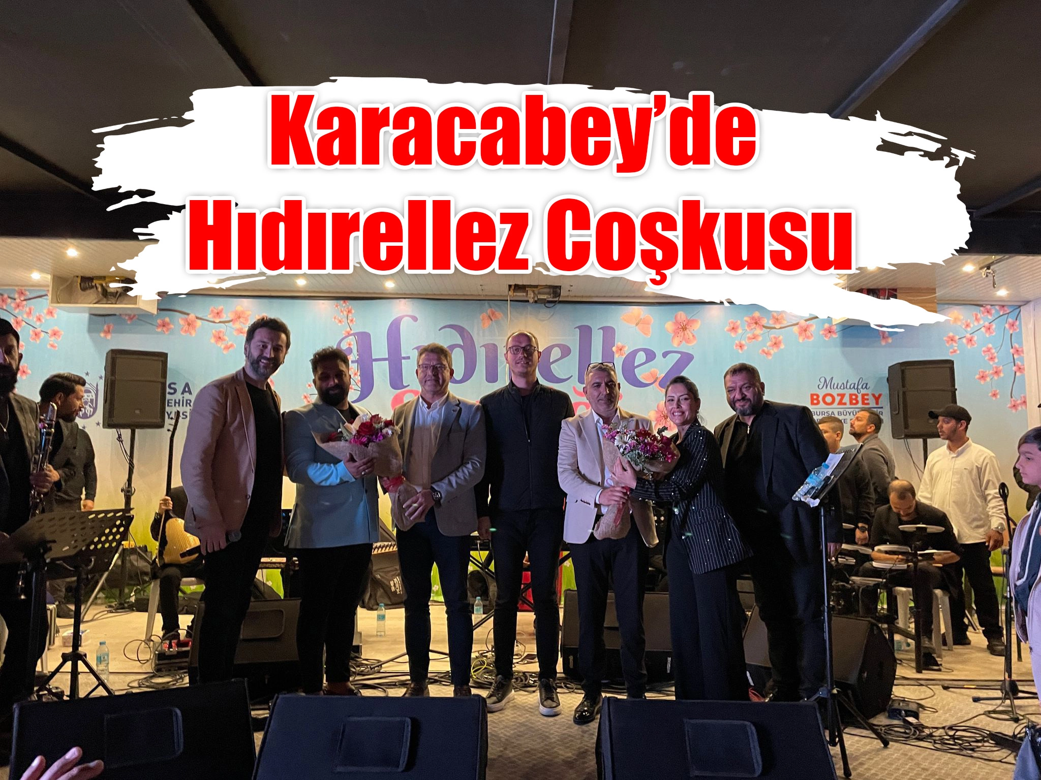Karacabey’de Hıdırellez Coşkusu