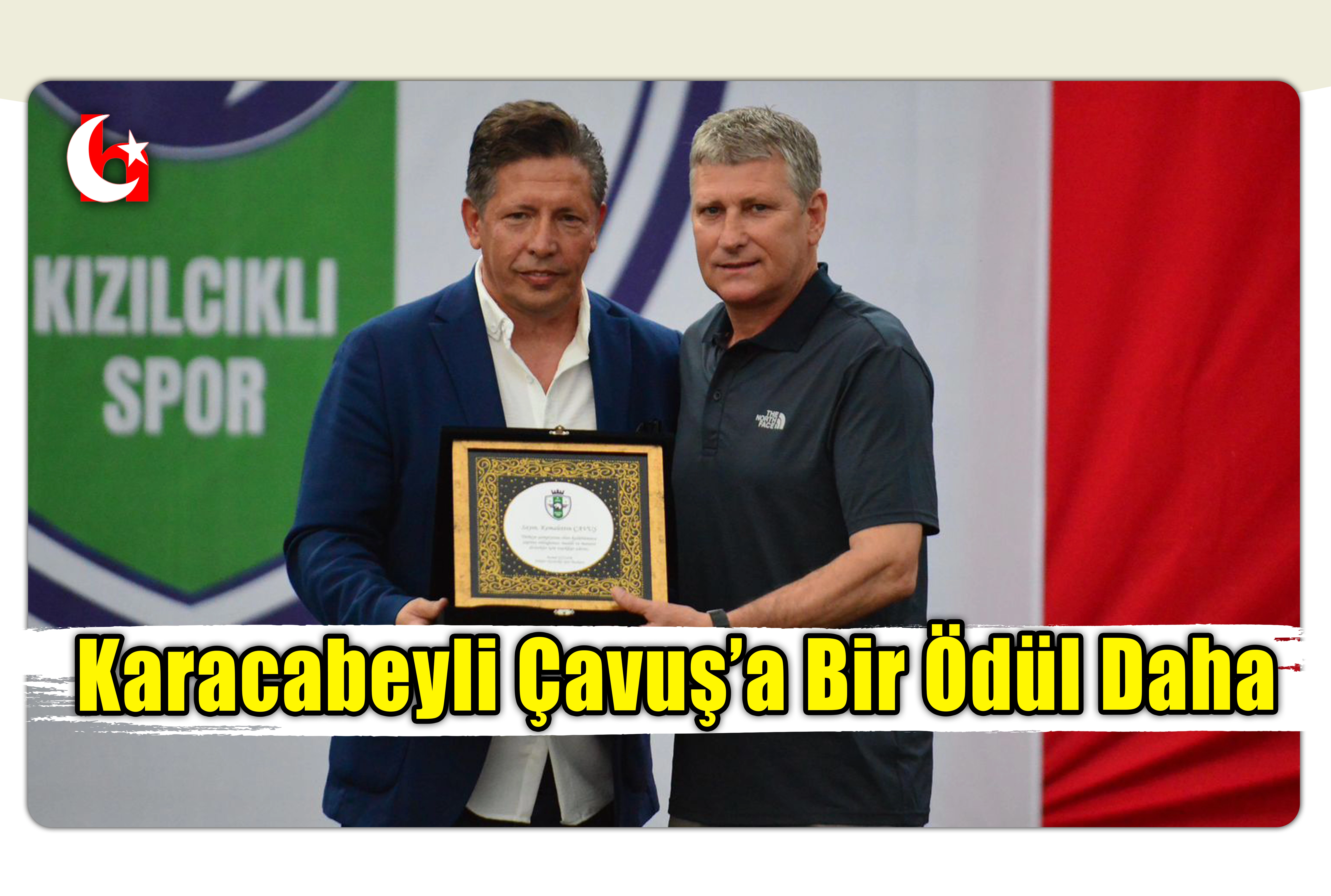 Karacabeyli &Ccedil;avuş&rsquo;a  Bir &Ouml;d&uuml;l Daha