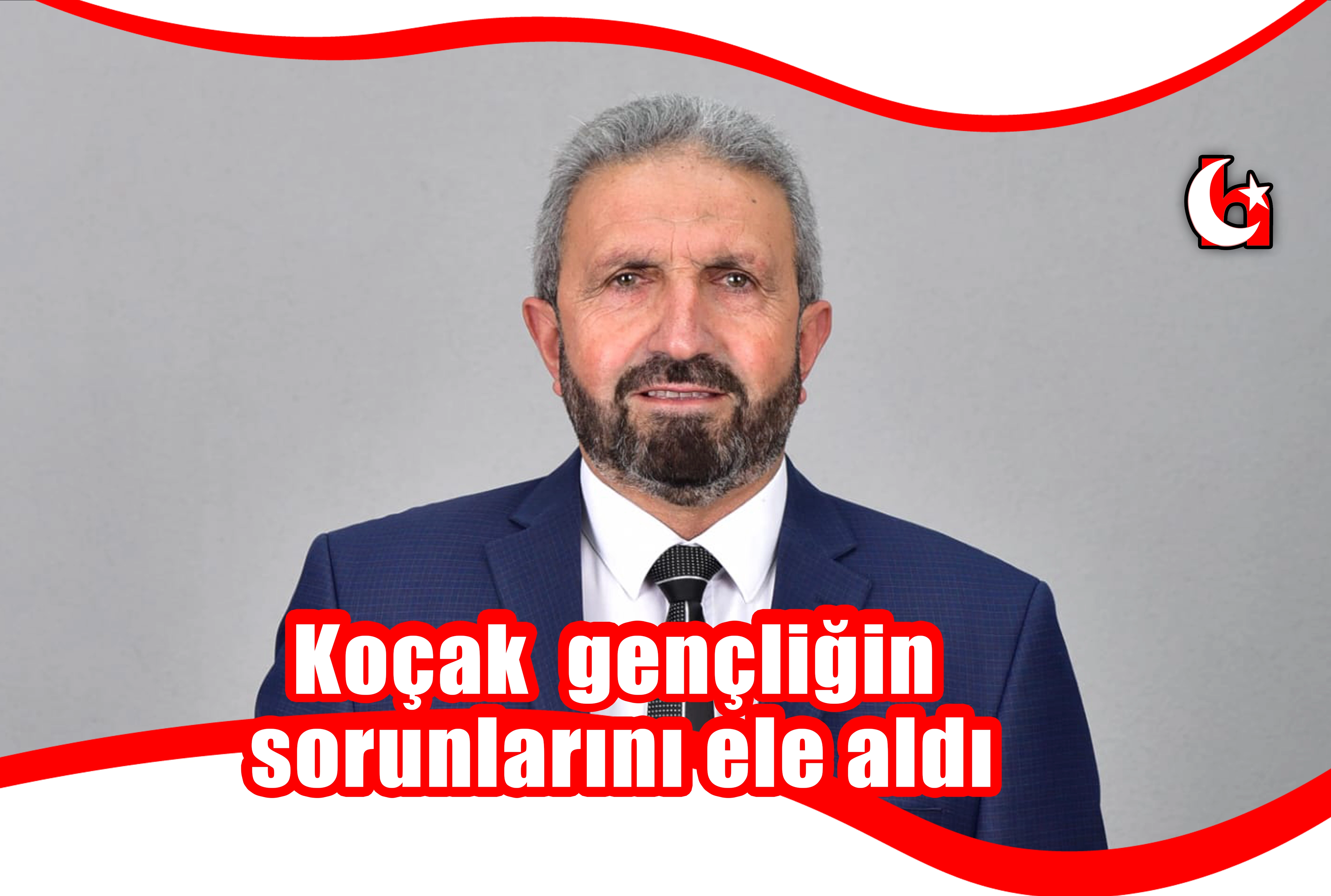 Koçak  gençliğin  sorunlarını ele aldı