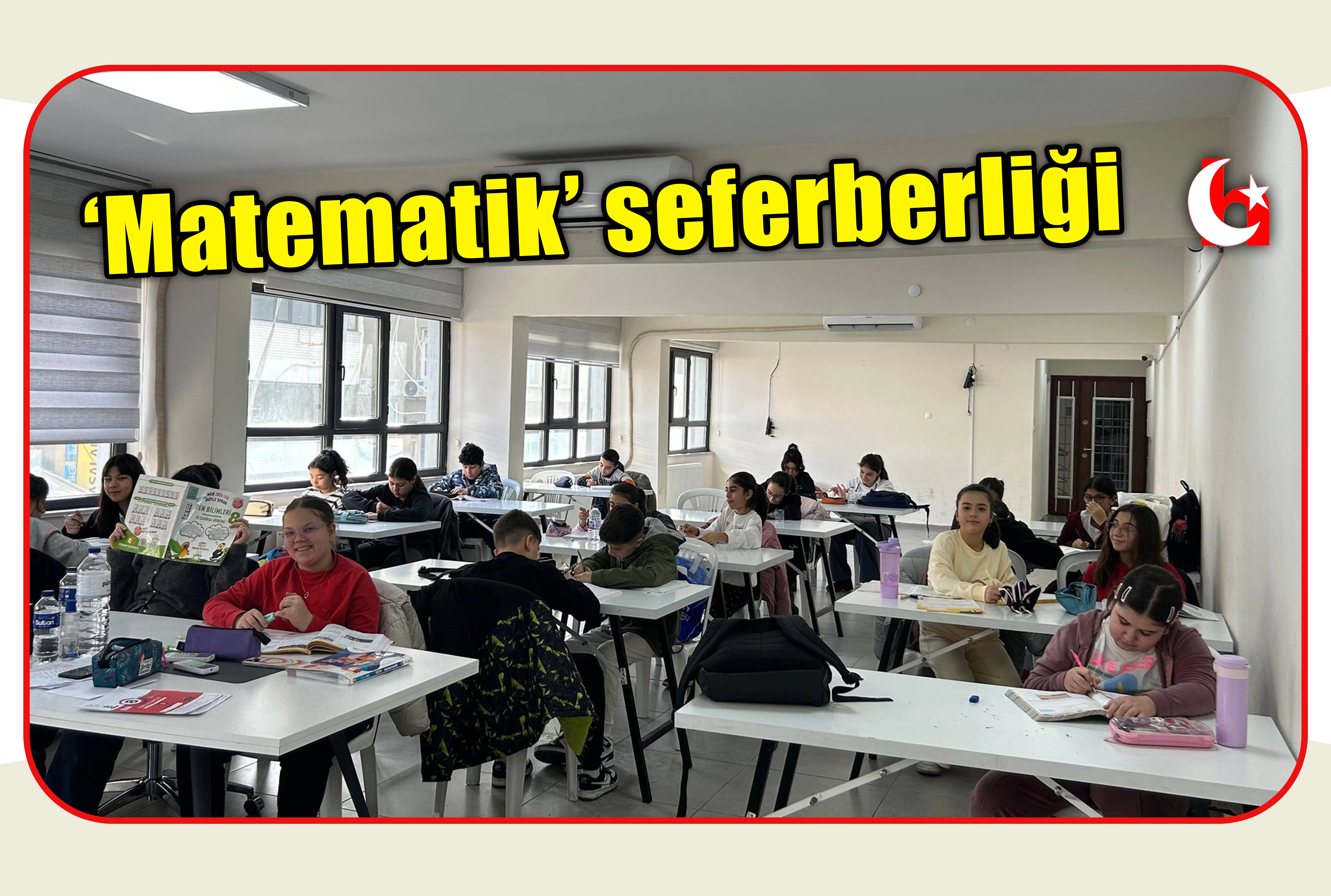&lsquo;Matematik&rsquo; seferberliği