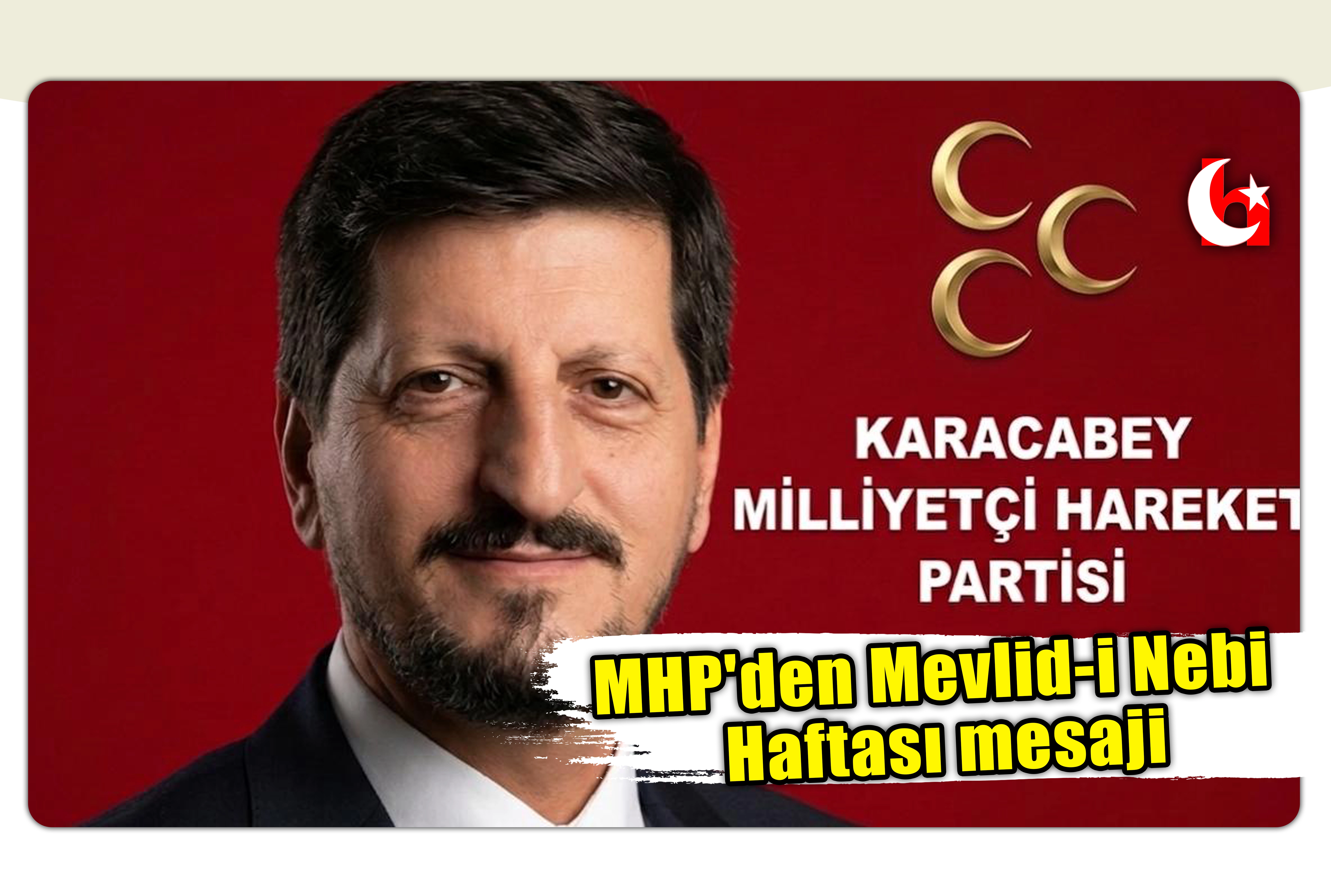 MHP&rsquo;den Kutlu Doğum mesajı