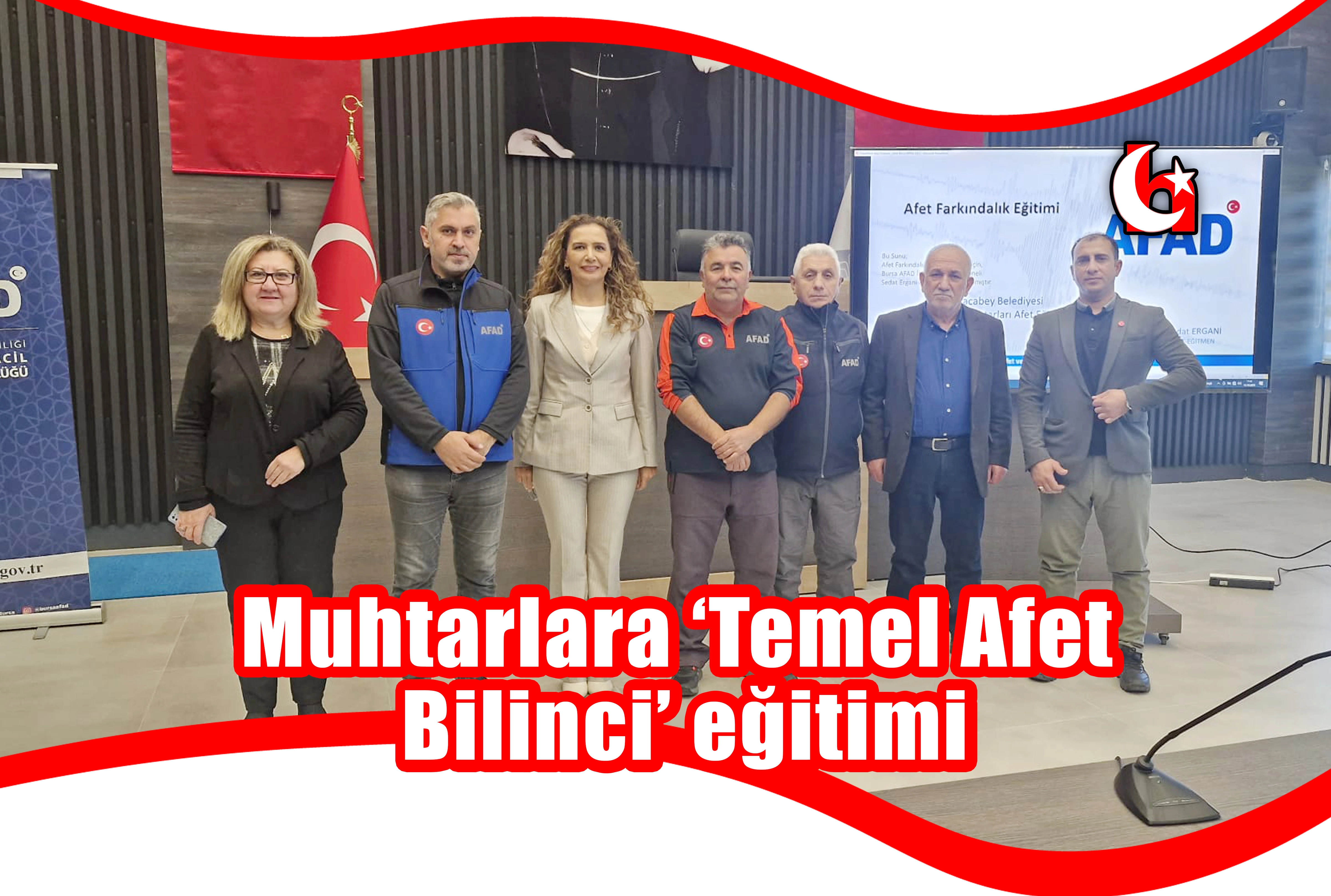 Muhtarlara ‘Temel Afet Bilinci’ eğitimi