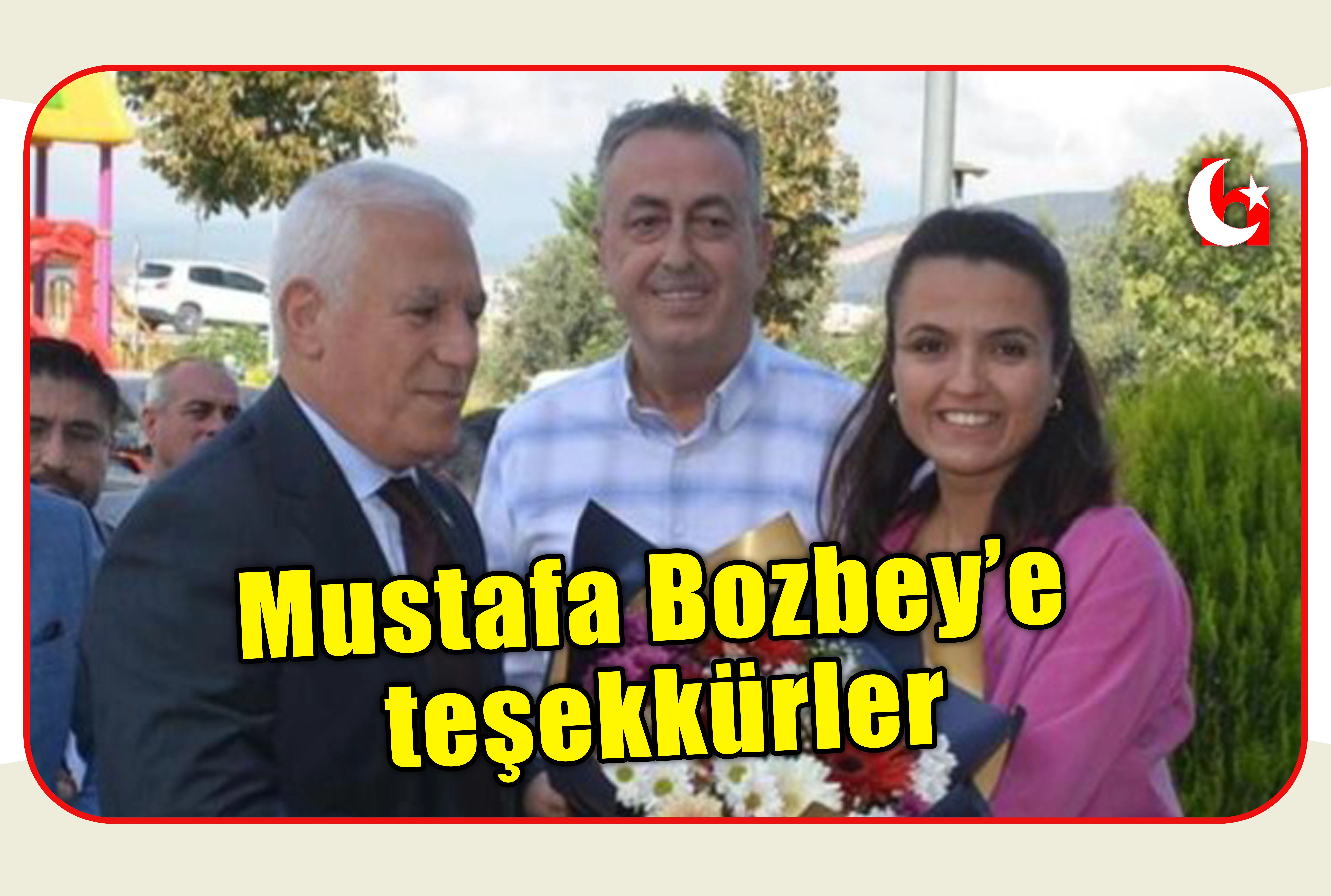 Mustafa Bozbey&rsquo;e teşekk&uuml;rler