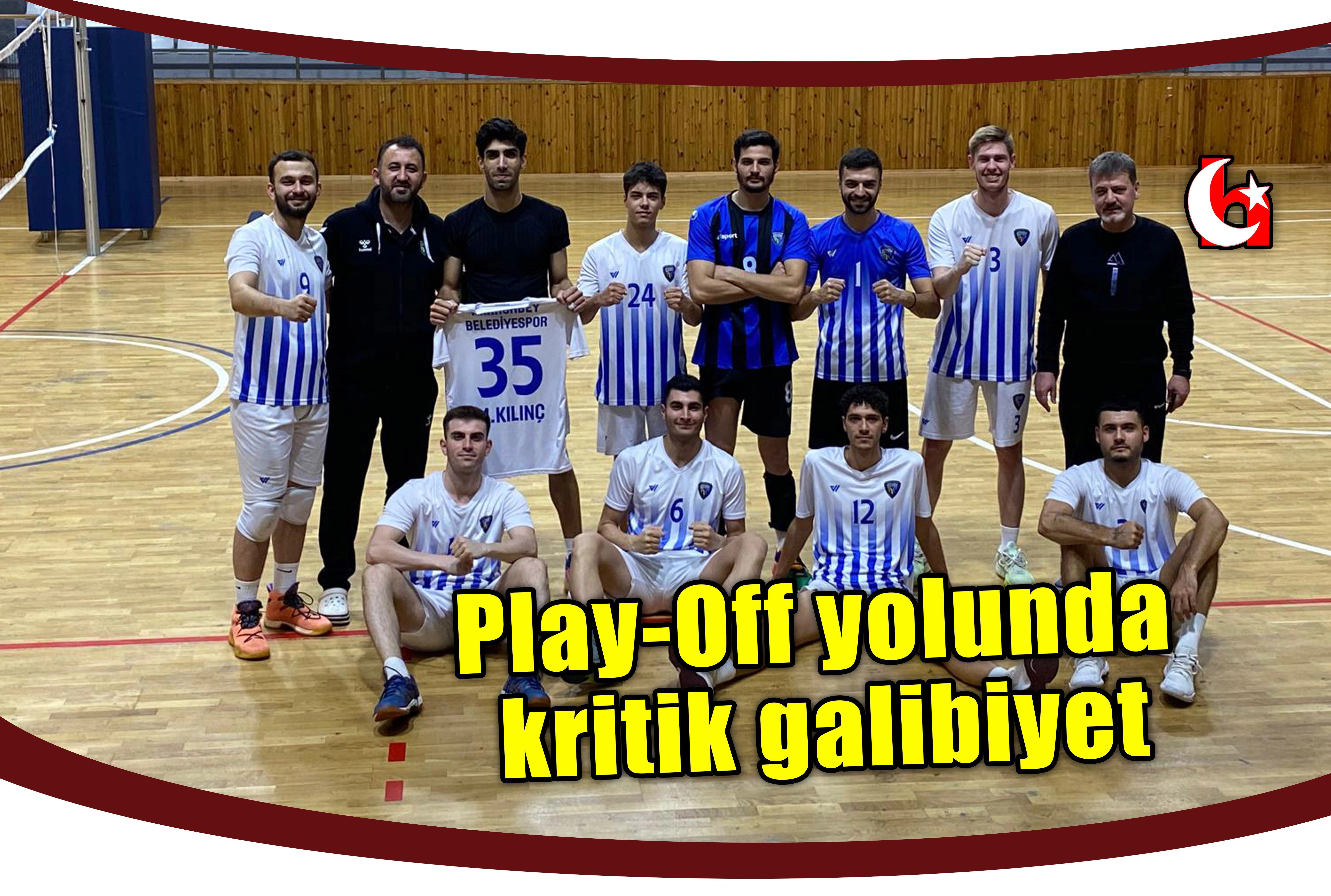 Play-Off yolunda  kritik galibiyet