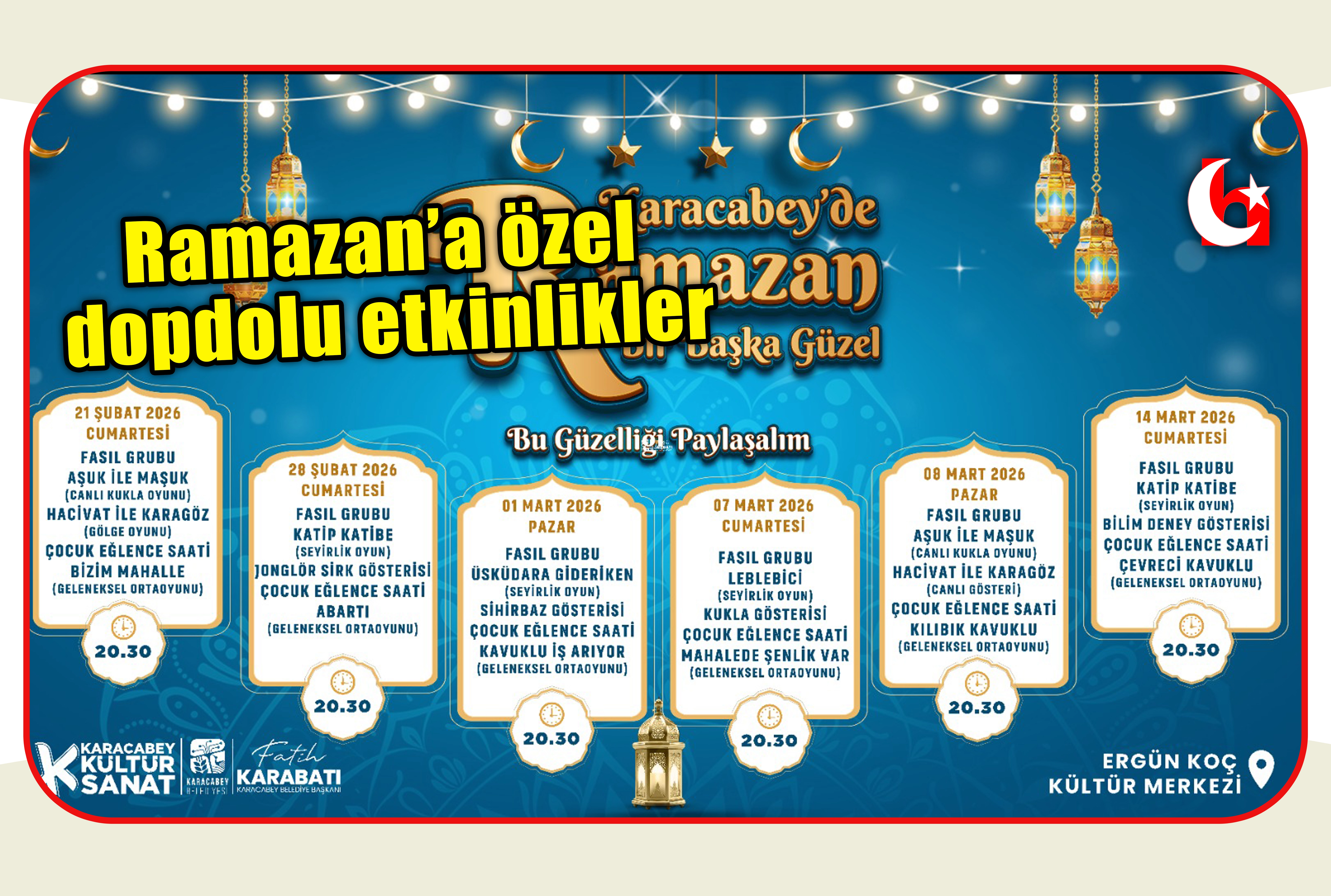 Ramazan&rsquo;a &ouml;zel  dopdolu etkinlikler