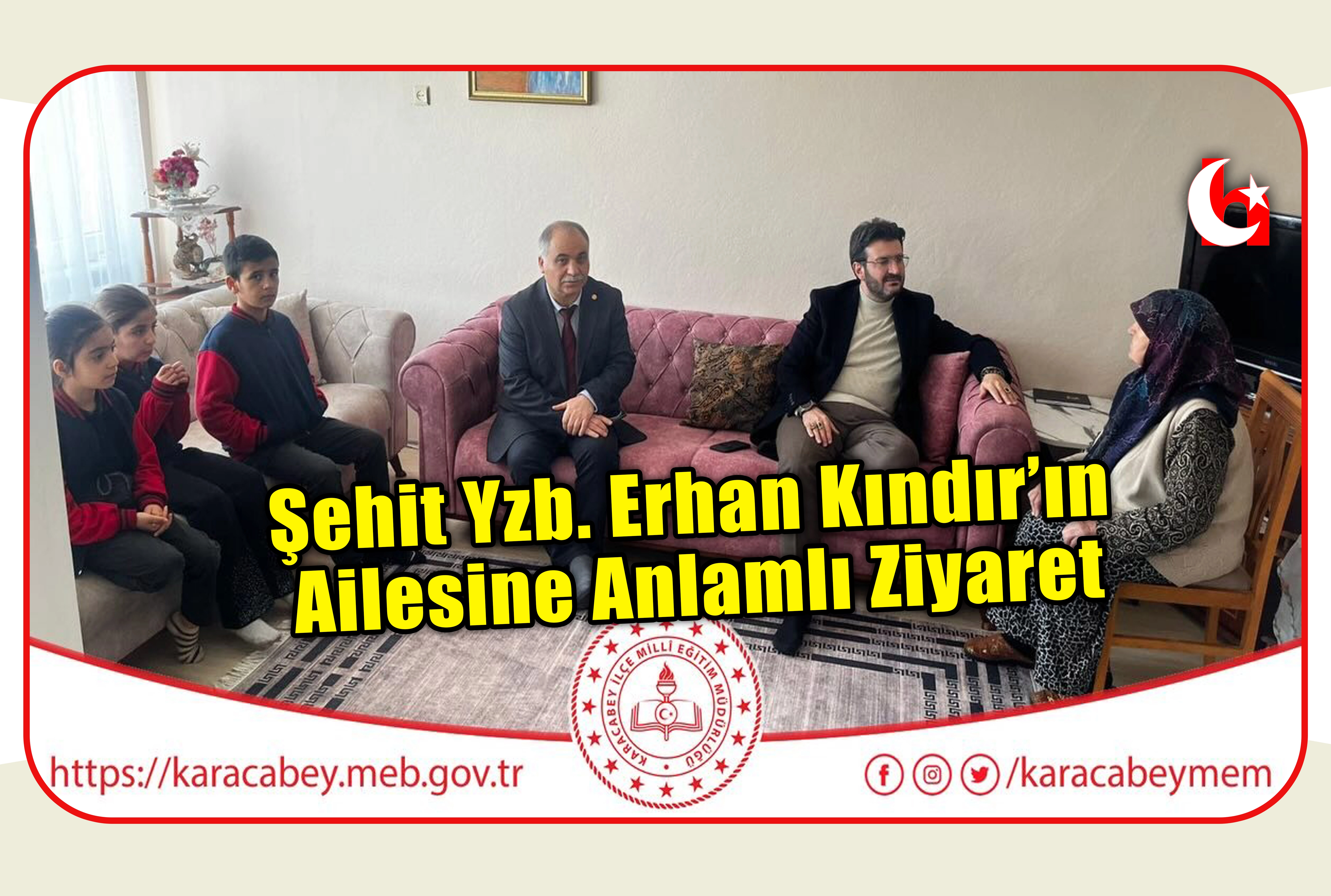 Şehit Yzb. Erhan Kındır&rsquo;ın Ailesine Anlamlı Ziyaret