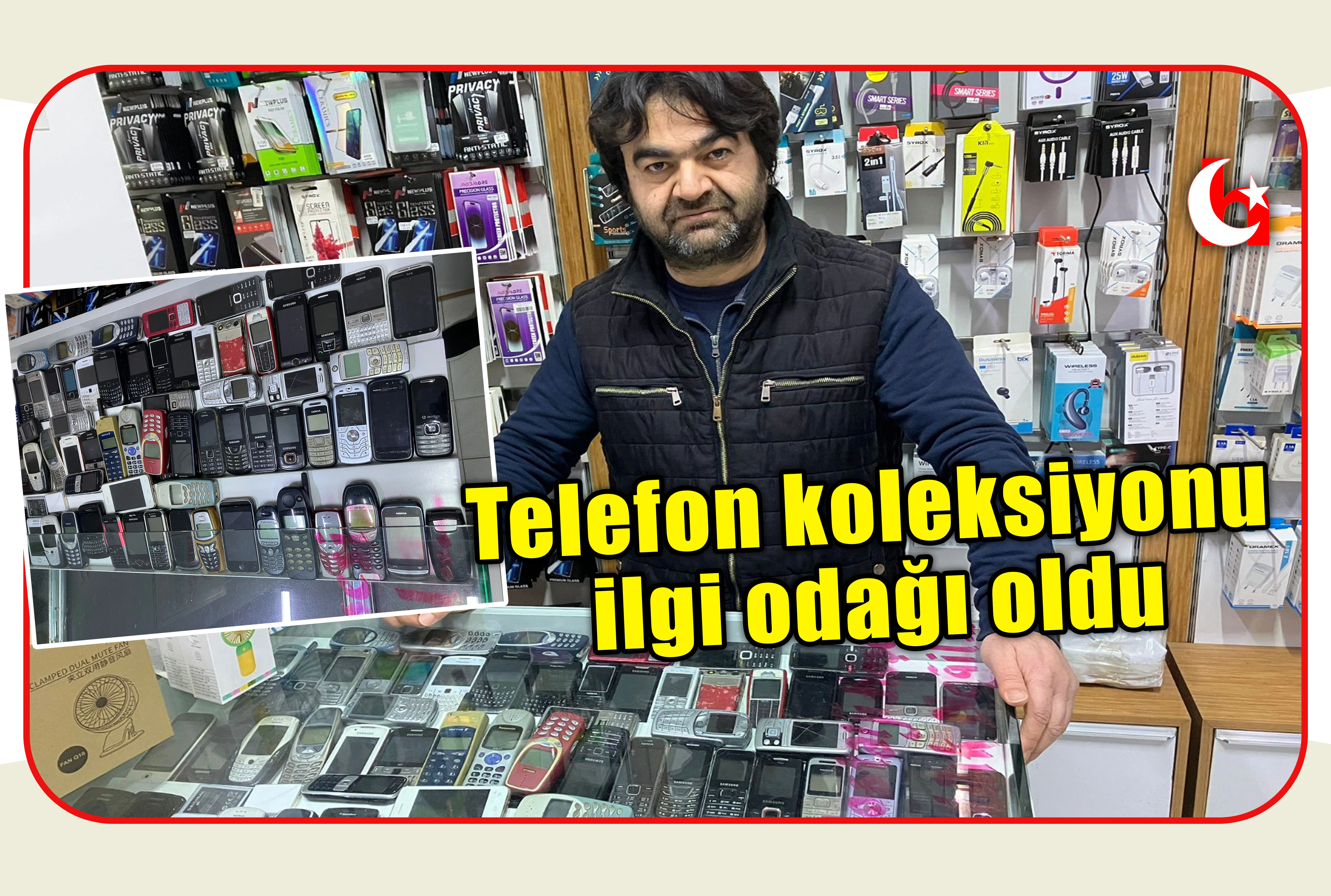 Telefon koleksiyonu ilgi odağı oldu