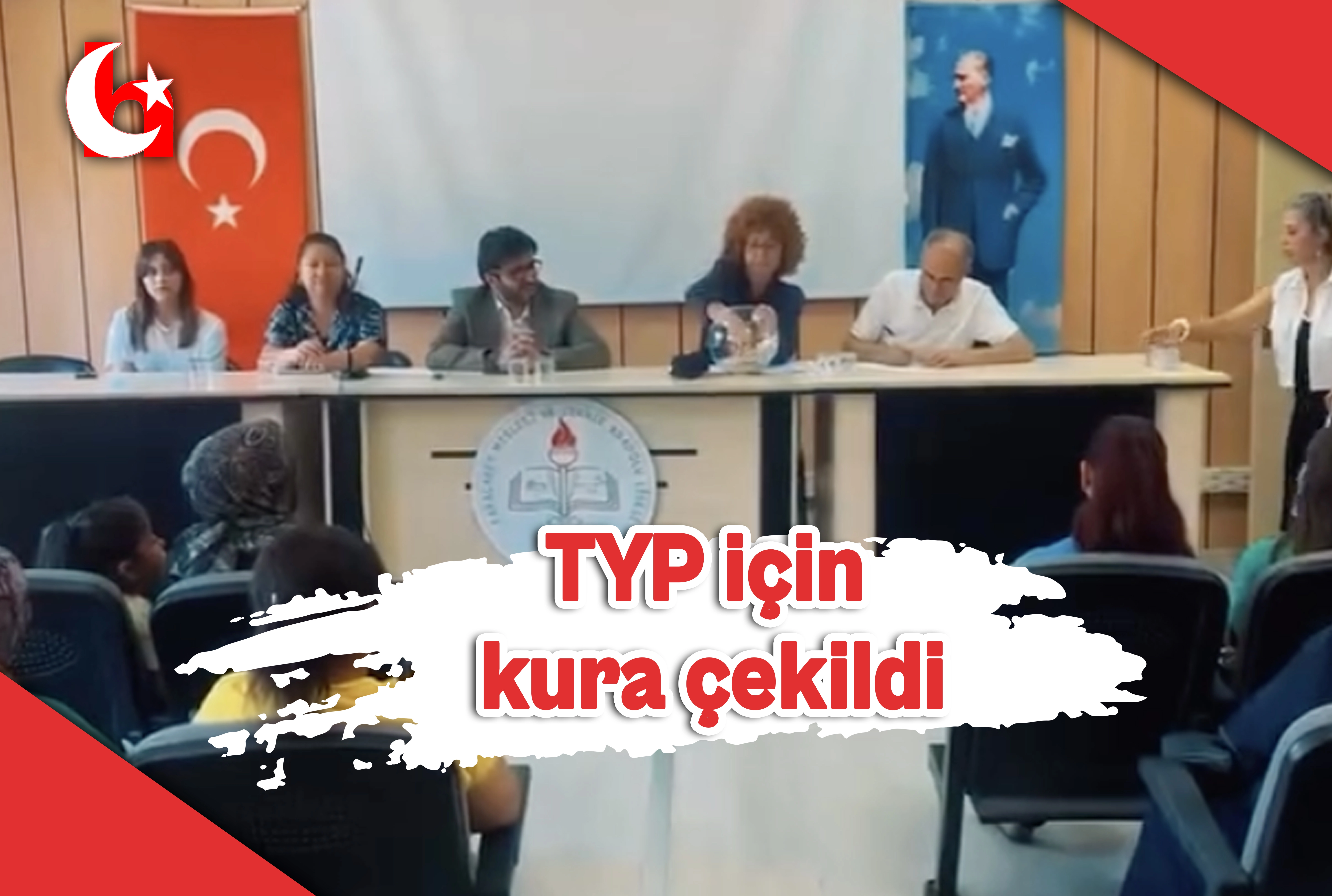 TYP i&ccedil;in kura &ccedil;ekildi