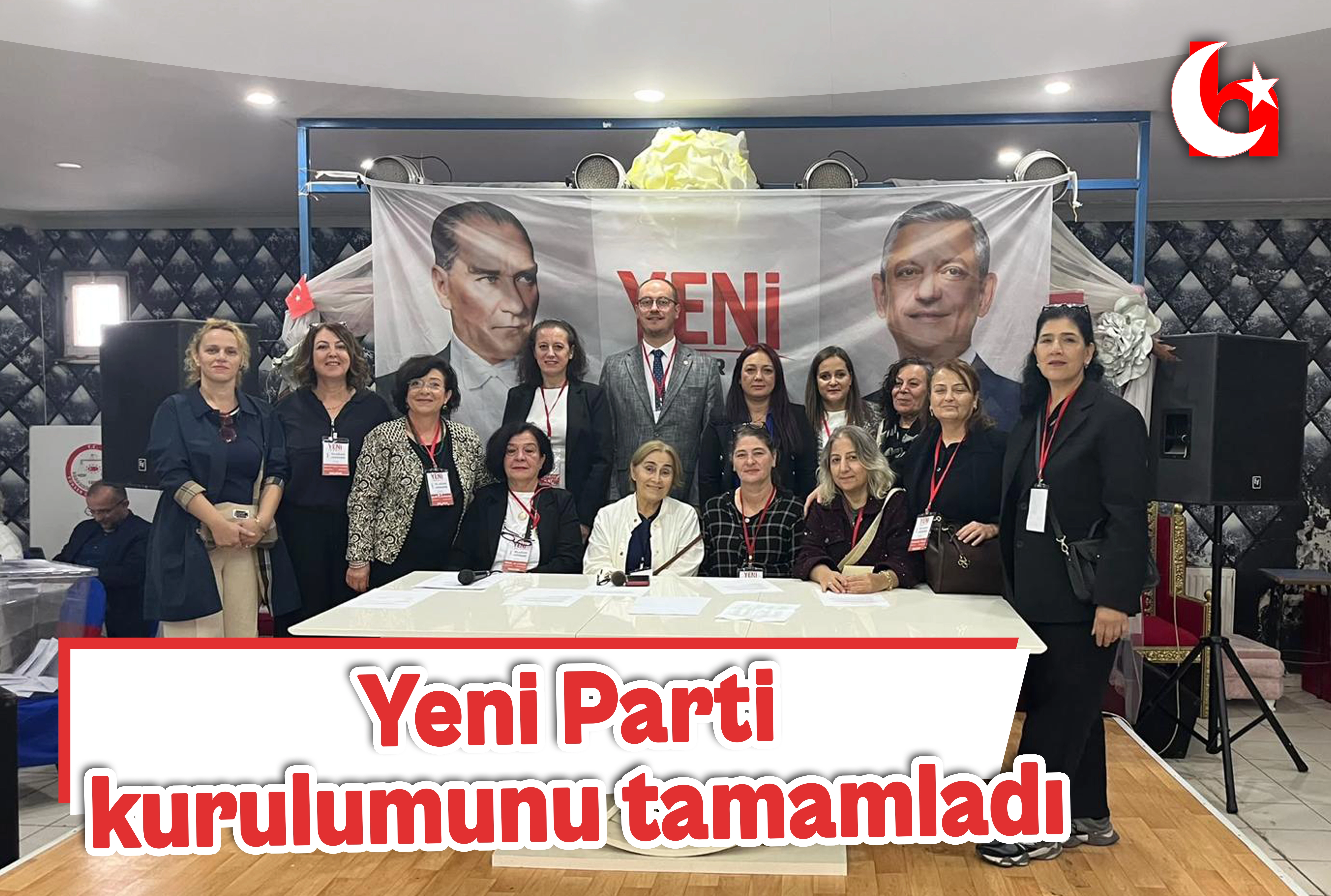 Yeni Parti kurulumunu tamamladı